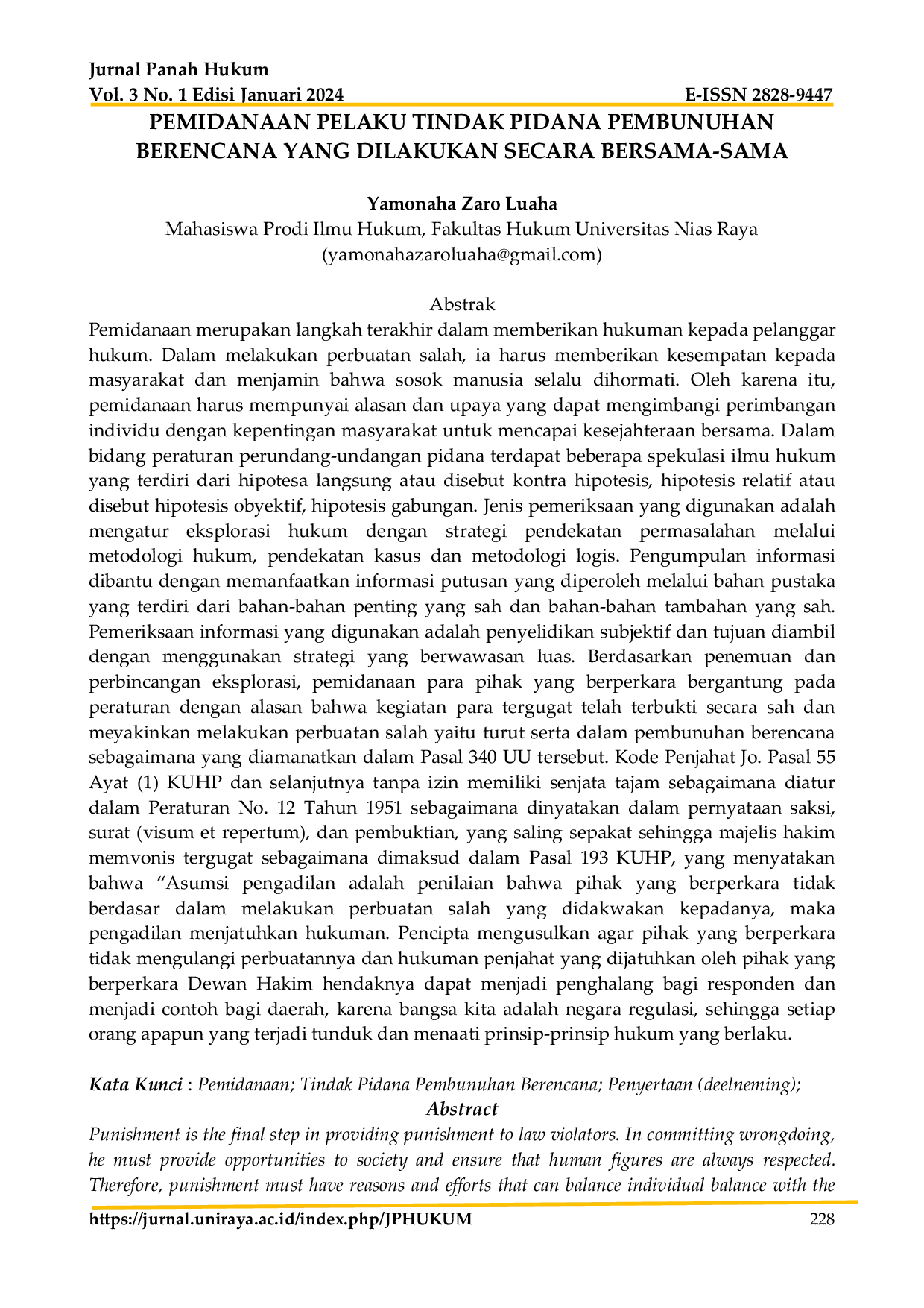 JURIS Pemidanaan Pelaku Tindak Pidana Pembunuhan Berencana Yang Dilakukan Secara Bersama Sama