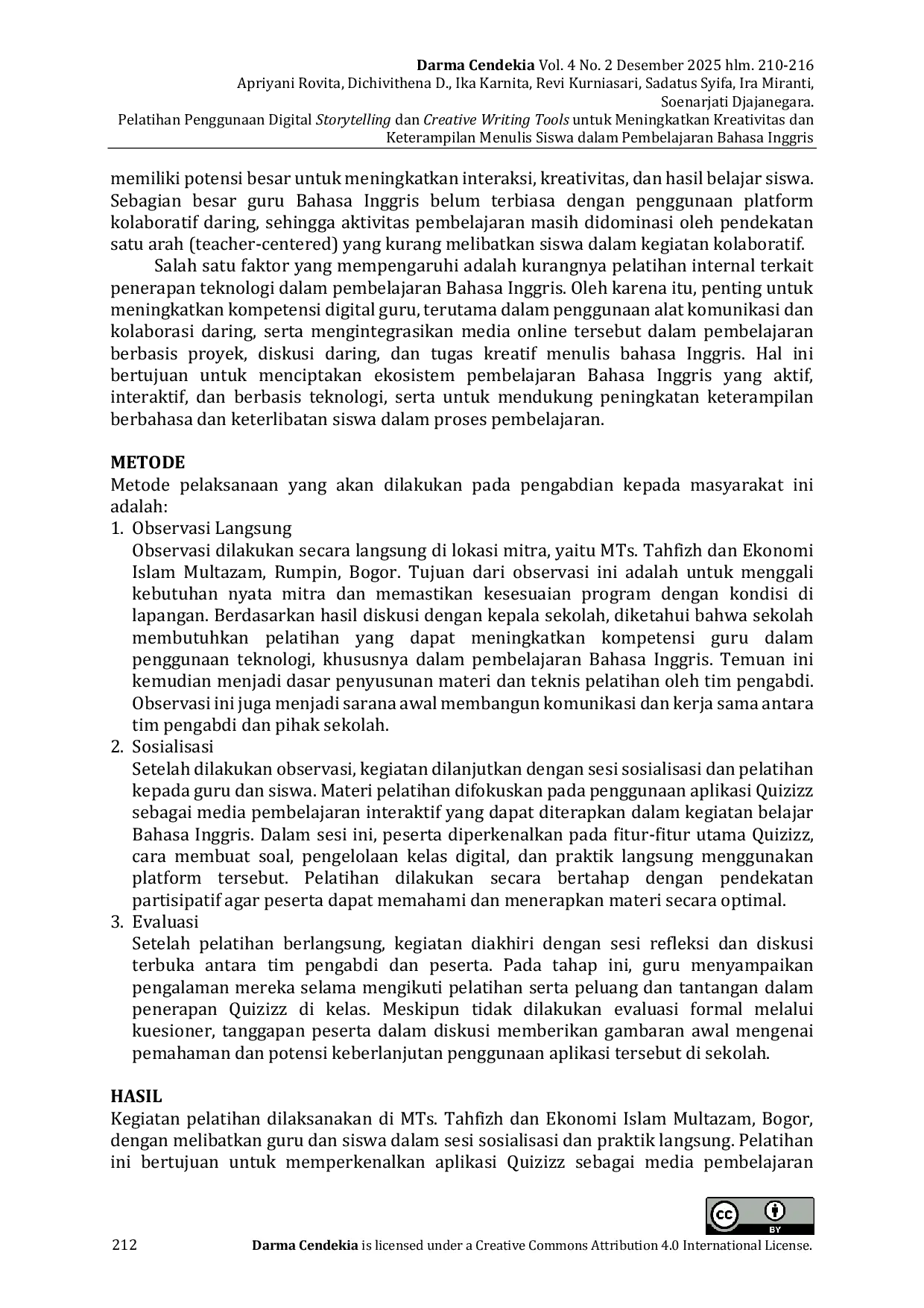 JURIS Pelatihan Penggunaan Digital Storytelling dan Creative Writing Tools untuk Meningkatkan Kreativitas dan Keterampilan Menulis Siswa dalam Pembelajaran Bahasa Inggris