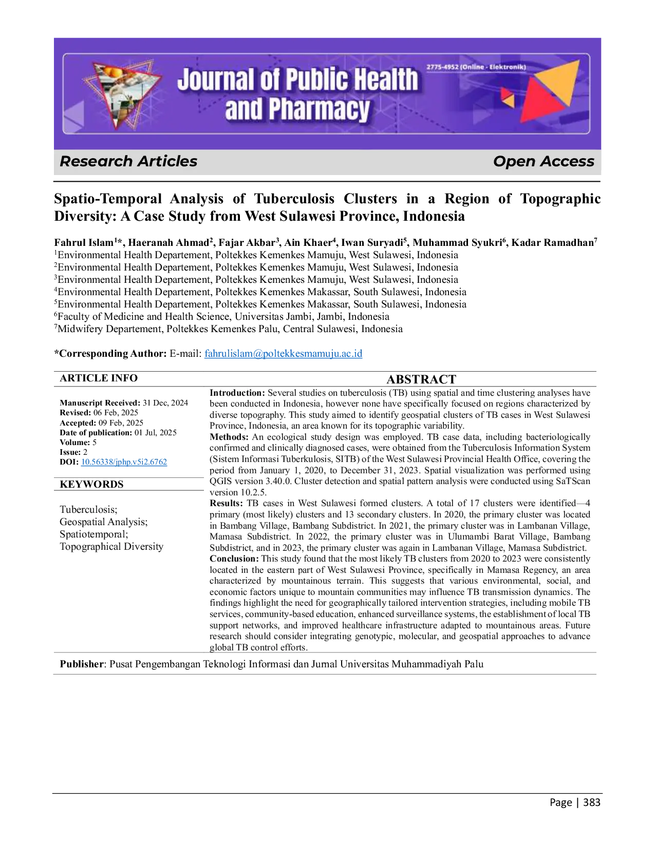 JURIS Spatio Temporal Analysis of Tuberculosis Clusters in a Region of Topographic Diversity A Case Study from West Sulawesi Province Indonesia