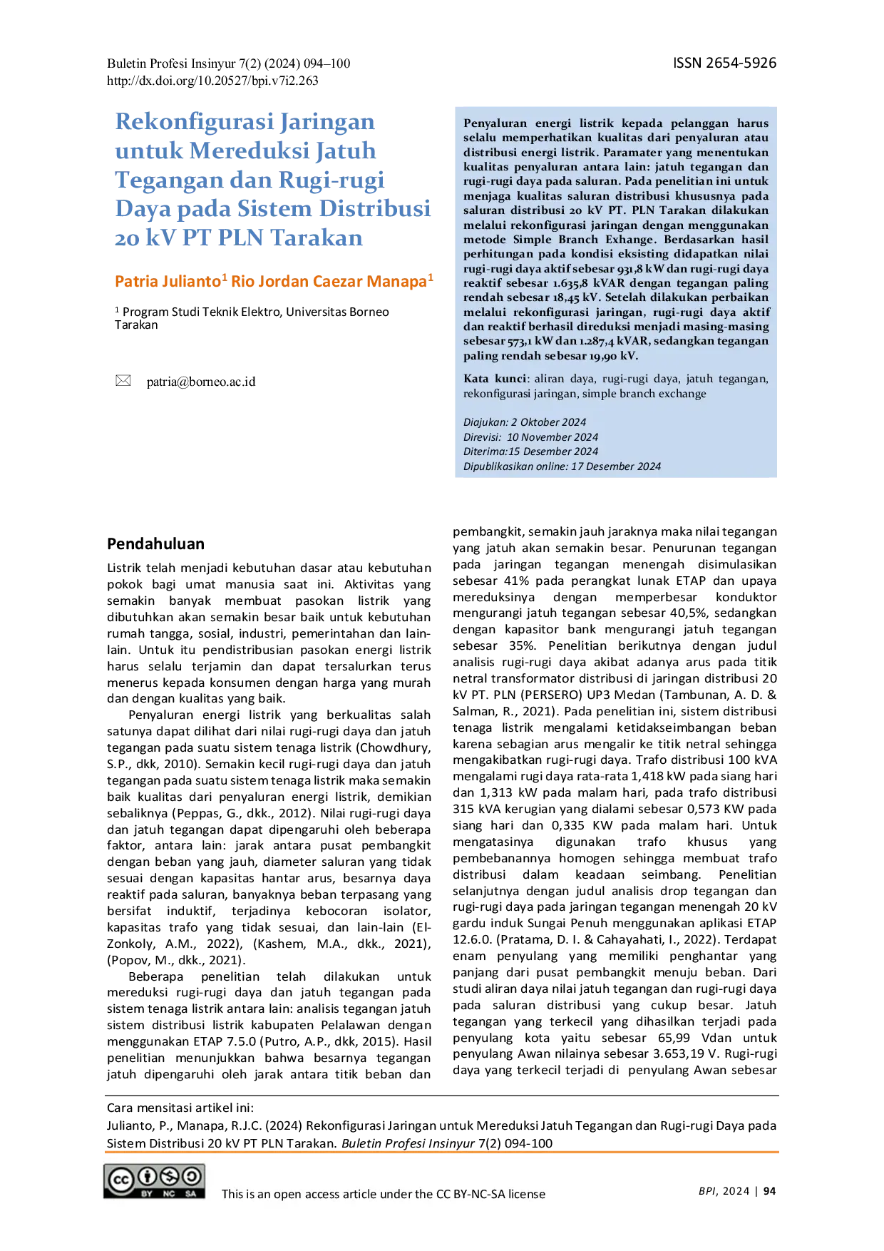 JURIS Rekonfigurasi Jaringan untuk Mereduksi Jatuh Tegangan dan Rugi rugi Daya pada Sistem Distribusi 20 kV PT PLN Tarakan
