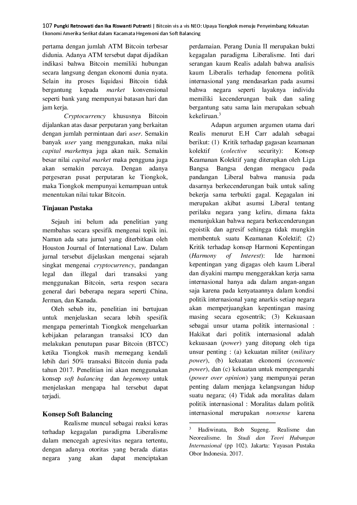 juris Bitcoin vis a vis NEO Upaya Tiongkok menuju Penyeimbang Kekuatan Ekonomi Amerika Serikat dalam Kacamata Hegemoni dan Soft Balancing