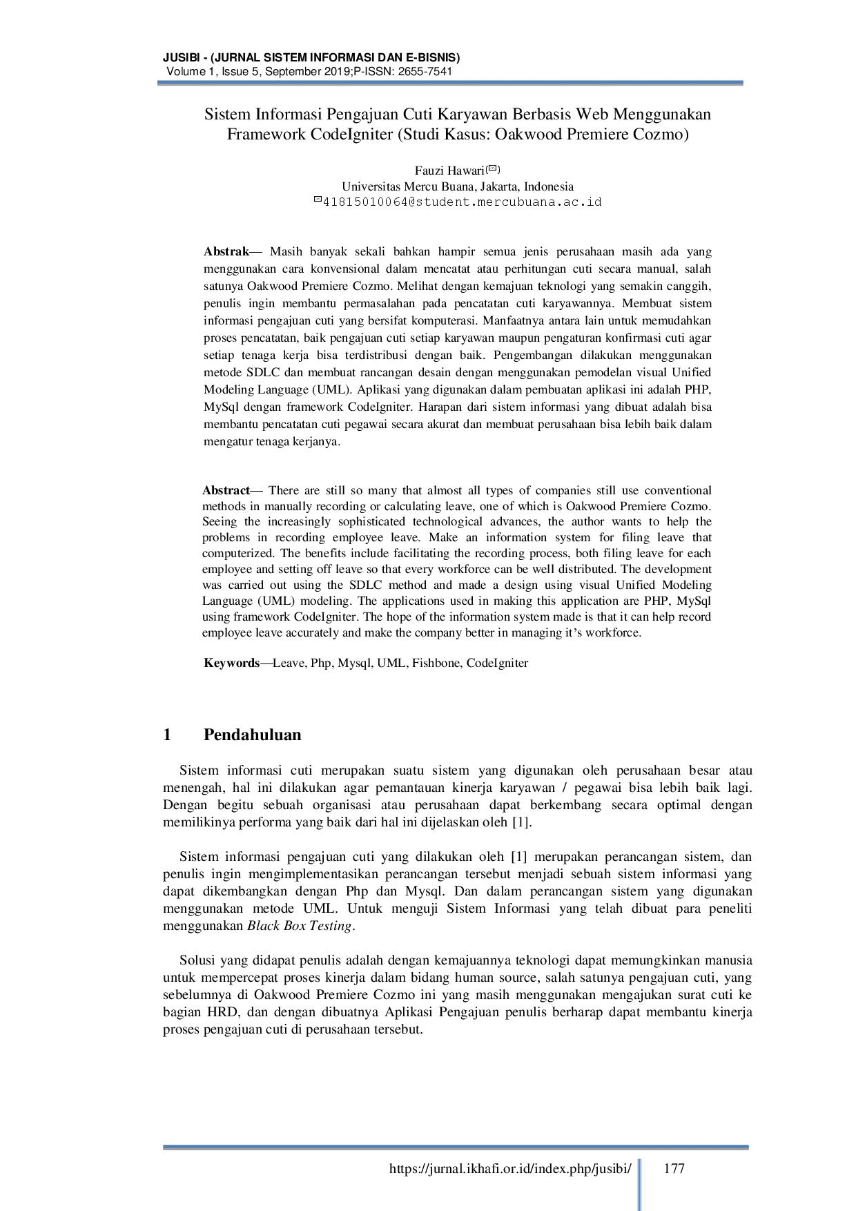 juris Sistem Informasi Pengajuan Cuti Karyawan Berbasis Web Menggunakan Framework CodeIgniter Studi Kasus Oakwood Premiere Cozmo
