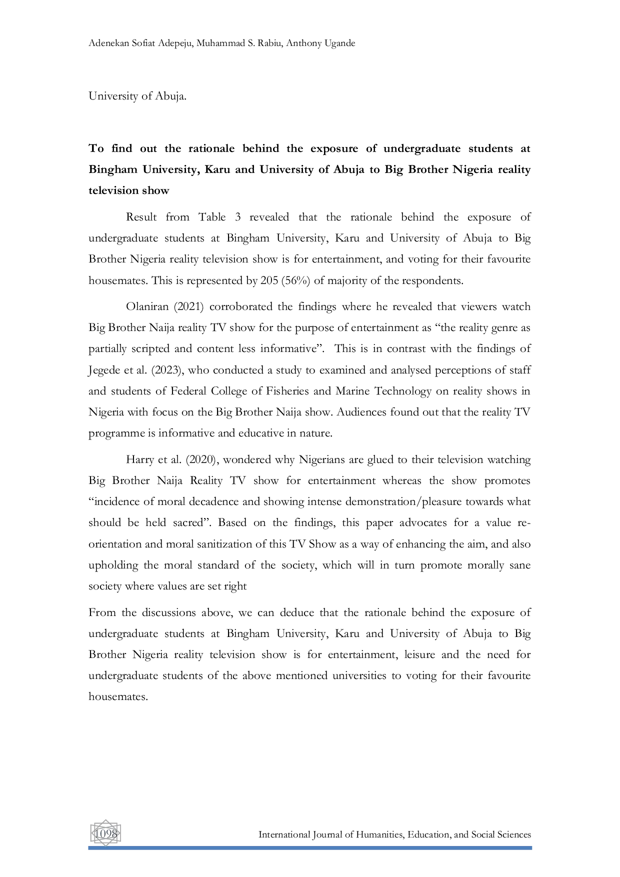 JURIS Influence of Big Brother Naija Reality Television Show on the Social Behaviour of Mass Communication Undergraduates of Selected Universities in the North Central Nigeria