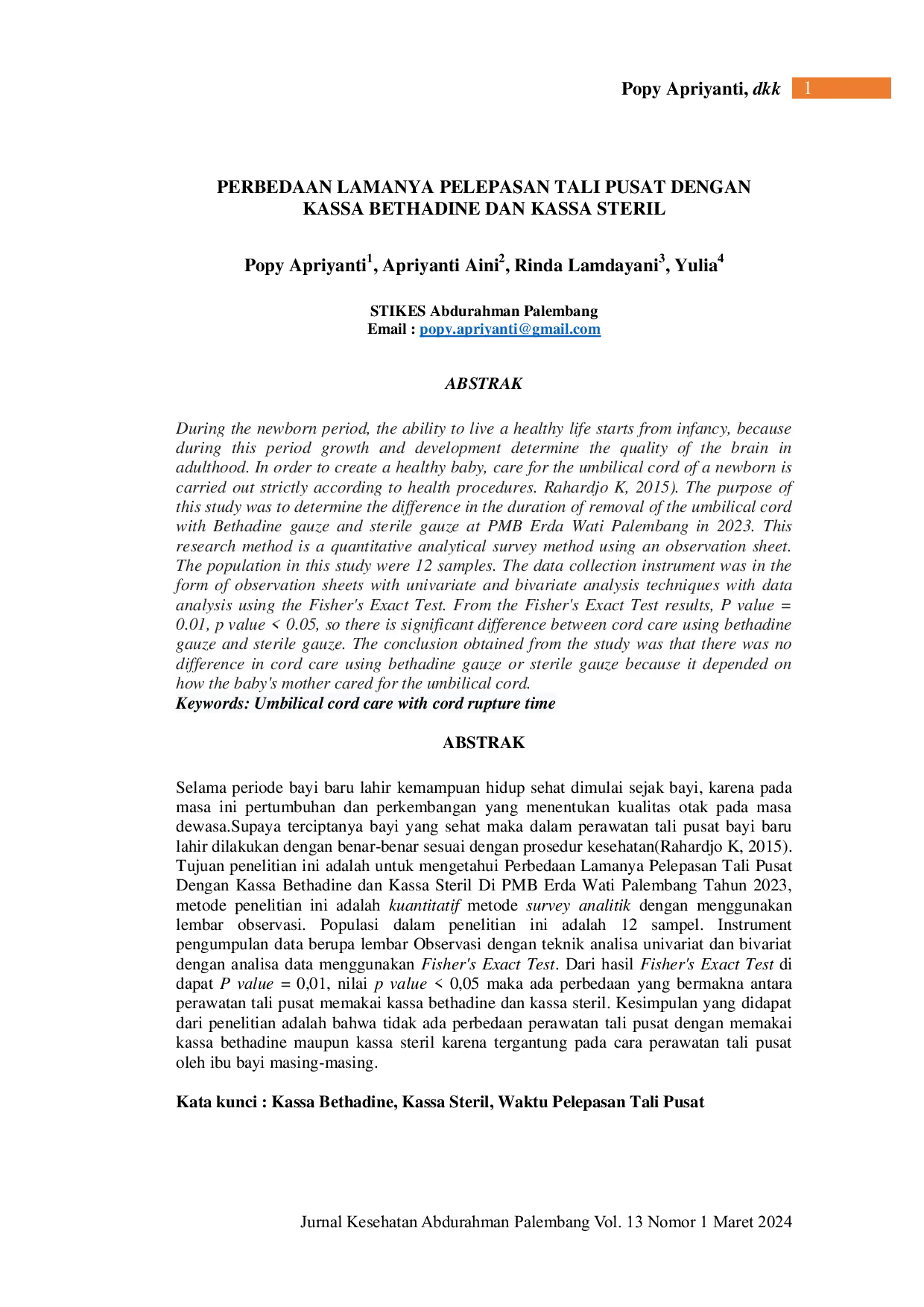 JURIS Baby Baru Lahir PERBEDAAN LAMANYA PELEPASAN TALI PUSAT DENGAN KASSA BETHADINE DAN KASSA STERIL