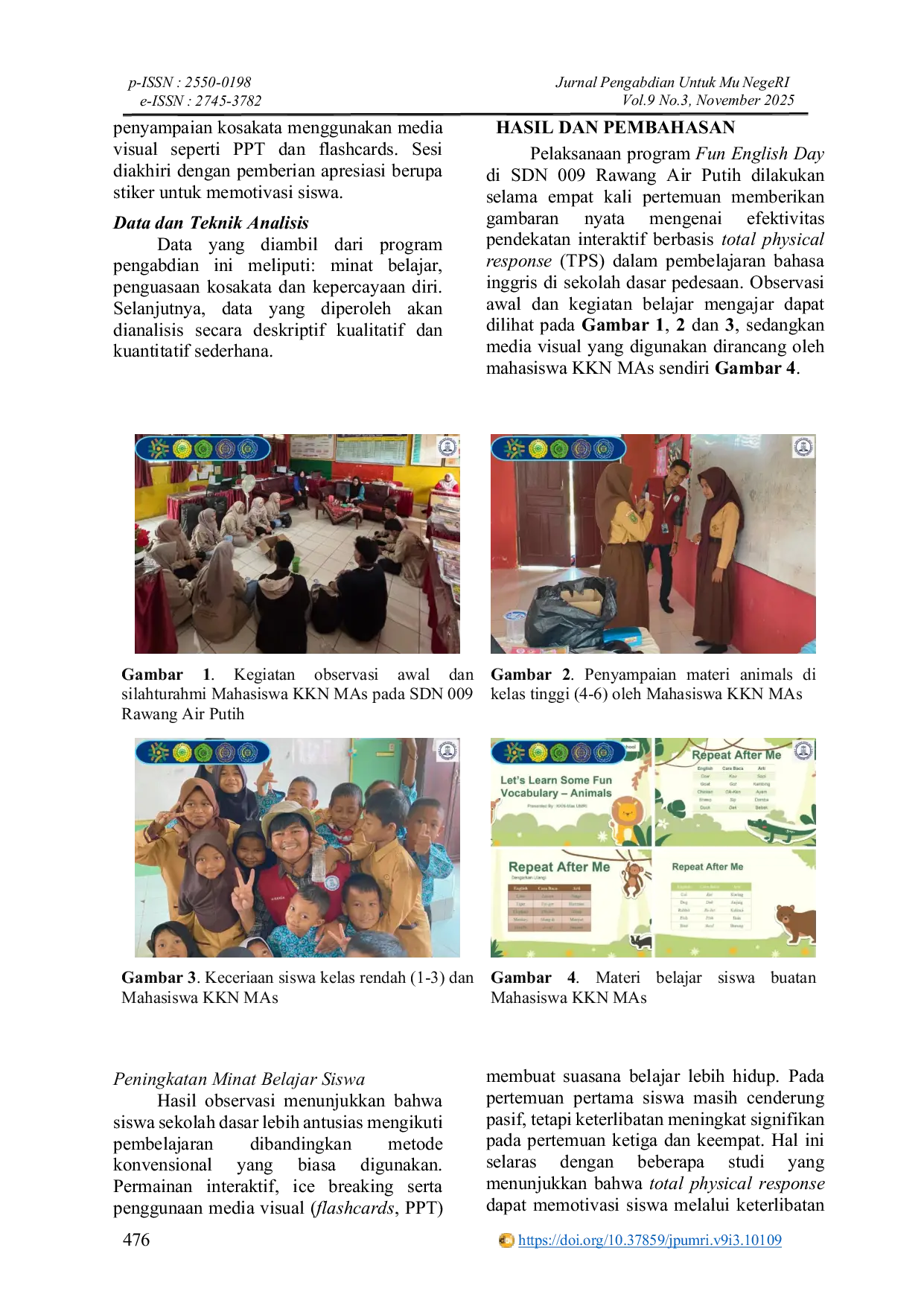 JURIS Fun English Day Enhancing Elementary School Students Language Learning Interest through Community Service in Rawang Air Putih