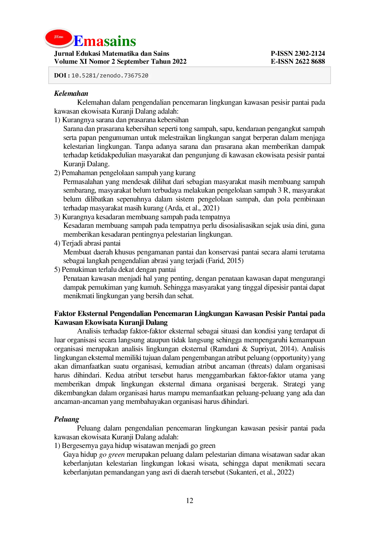 JURIS Faktor yang mempengaruhi Pengendalian Pencemaran Lingkungan Kawasan Pesisir Pantai pada Kawasan Ekowisata Kuranji Dalang