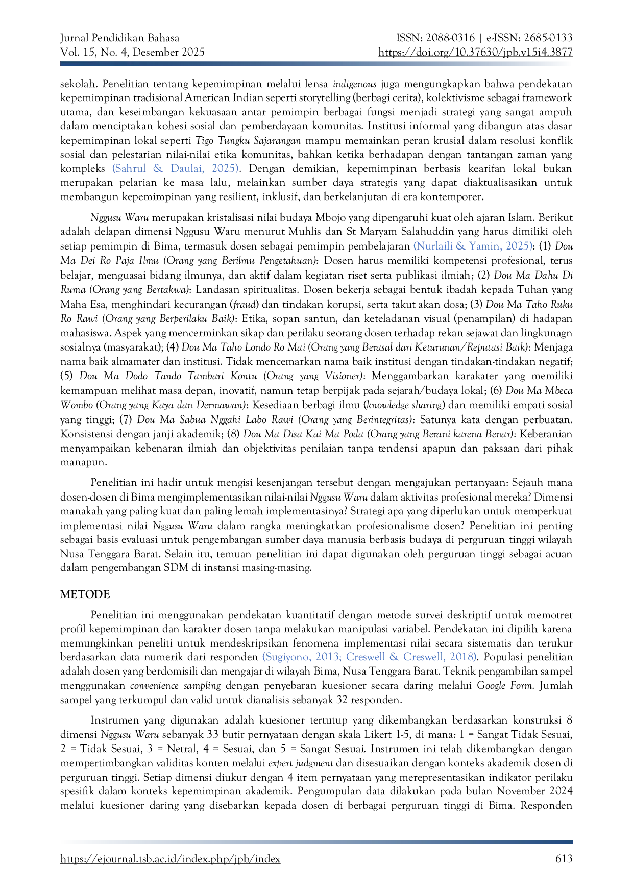 JURIS Integrasi Nilai Kearifan Lokal Nggusu Waru dalam Kepemimpinan Akademik Studi Analisis Deskriptif pada Dosen di Bima Nusa Tenggara Barat