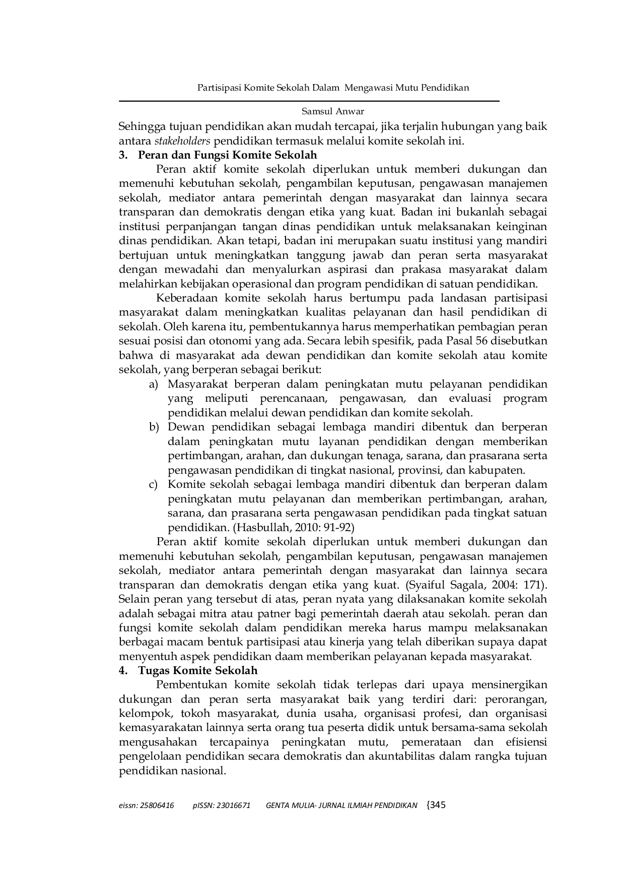 JURIS Partisipasi Komite Sekolah Dalam Mengawasi Mutu Pendidikan