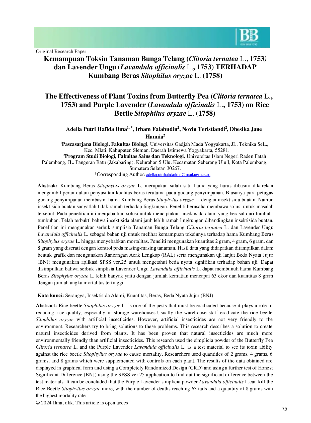 JURIS The Effectiveness of Plant Toxins from Butterfly Pea Clitoria ternatea L 1753 and Purple Lavender Lavandula officinalis L 1753 on Rice Bettle Sitophilus oryzae L 1758