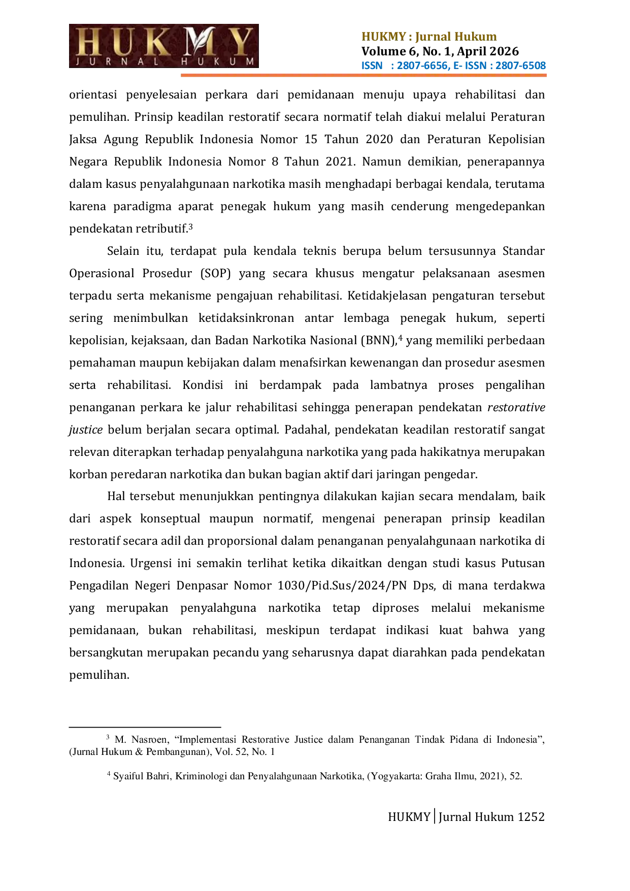 JURIS Penanganan Tindak Pidana Penyalahguna Narkotika Dalam Perspektif Restorative Justice