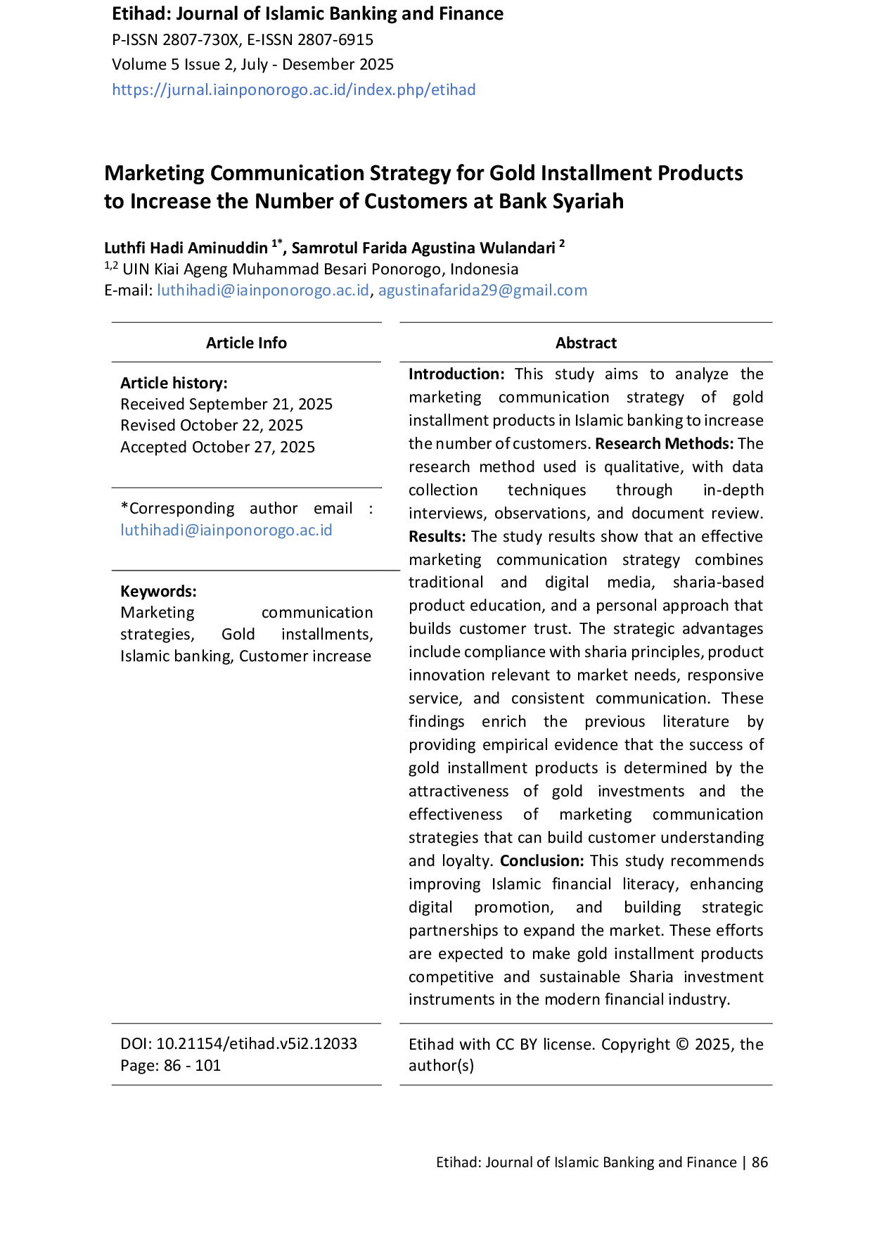 JURIS Marketing Communication Strategy for Gold Installment Products to Increase the Number of Customers at Bank Syariah