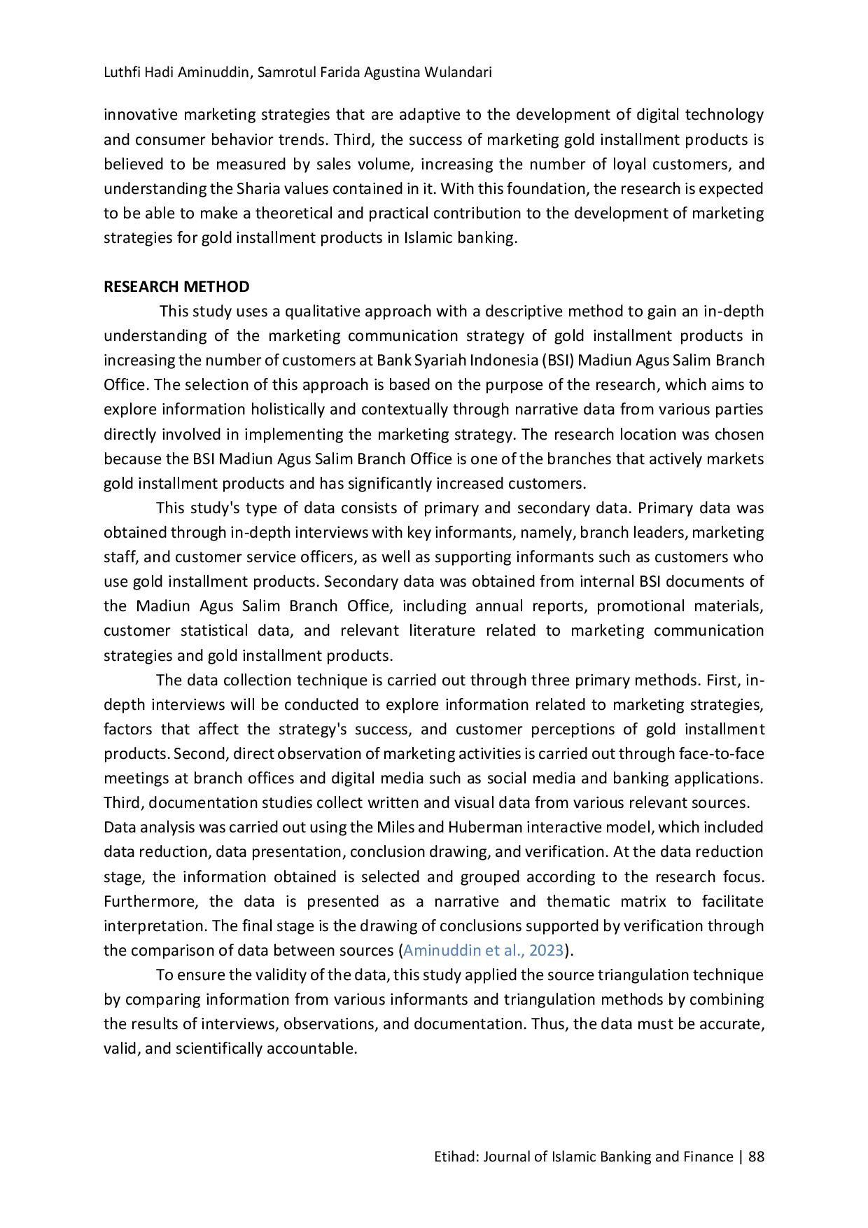 JURIS Marketing Communication Strategy for Gold Installment Products to Increase the Number of Customers at Bank Syariah
