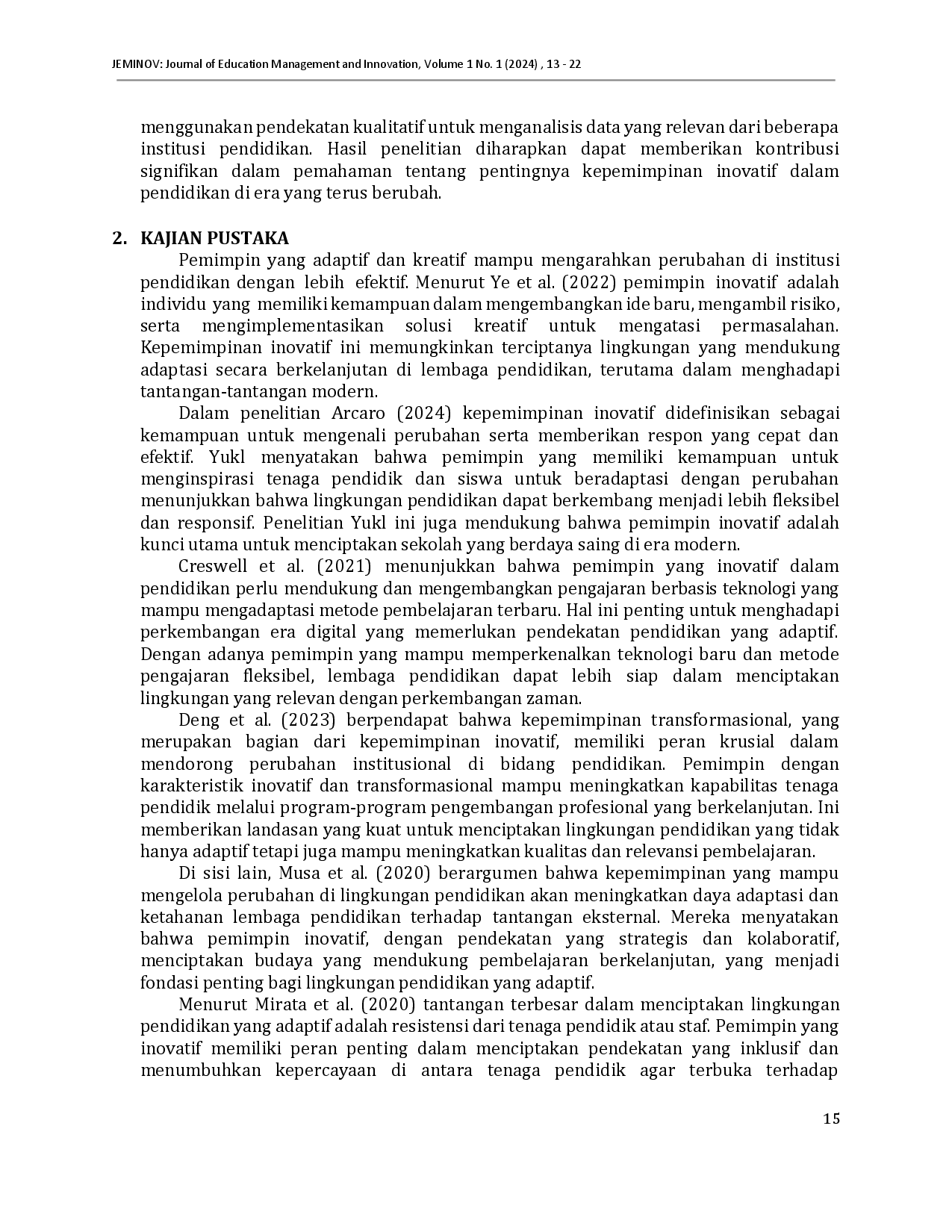 juris Innovative Leadership Strategies in Creating an Adaptive Educational Environment Strategi Kepemimpinan Inovatif Dalam Menciptakan Lingkungan Pendidikan Yang Adaptif