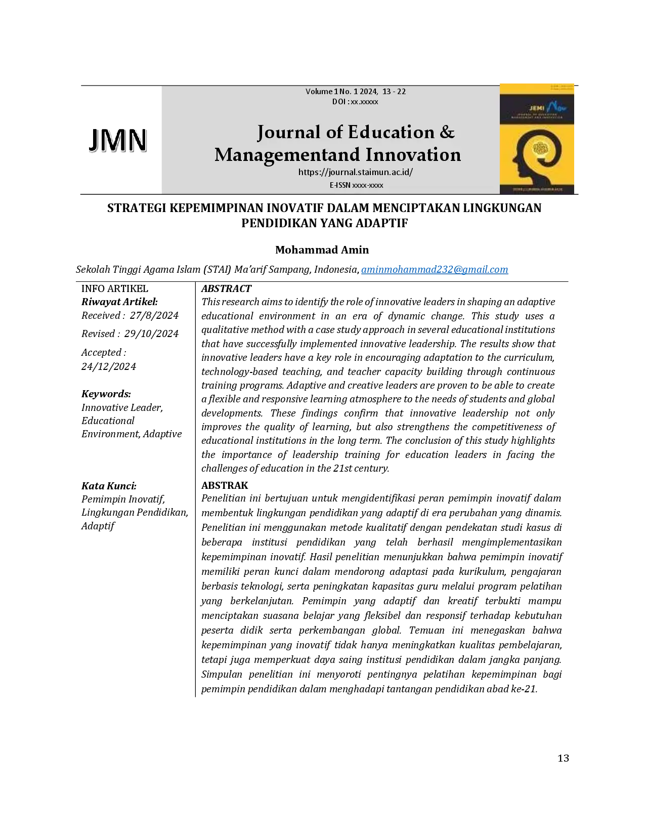 juris Innovative Leadership Strategies in Creating an Adaptive Educational Environment Strategi Kepemimpinan Inovatif Dalam Menciptakan Lingkungan Pendidikan Yang Adaptif