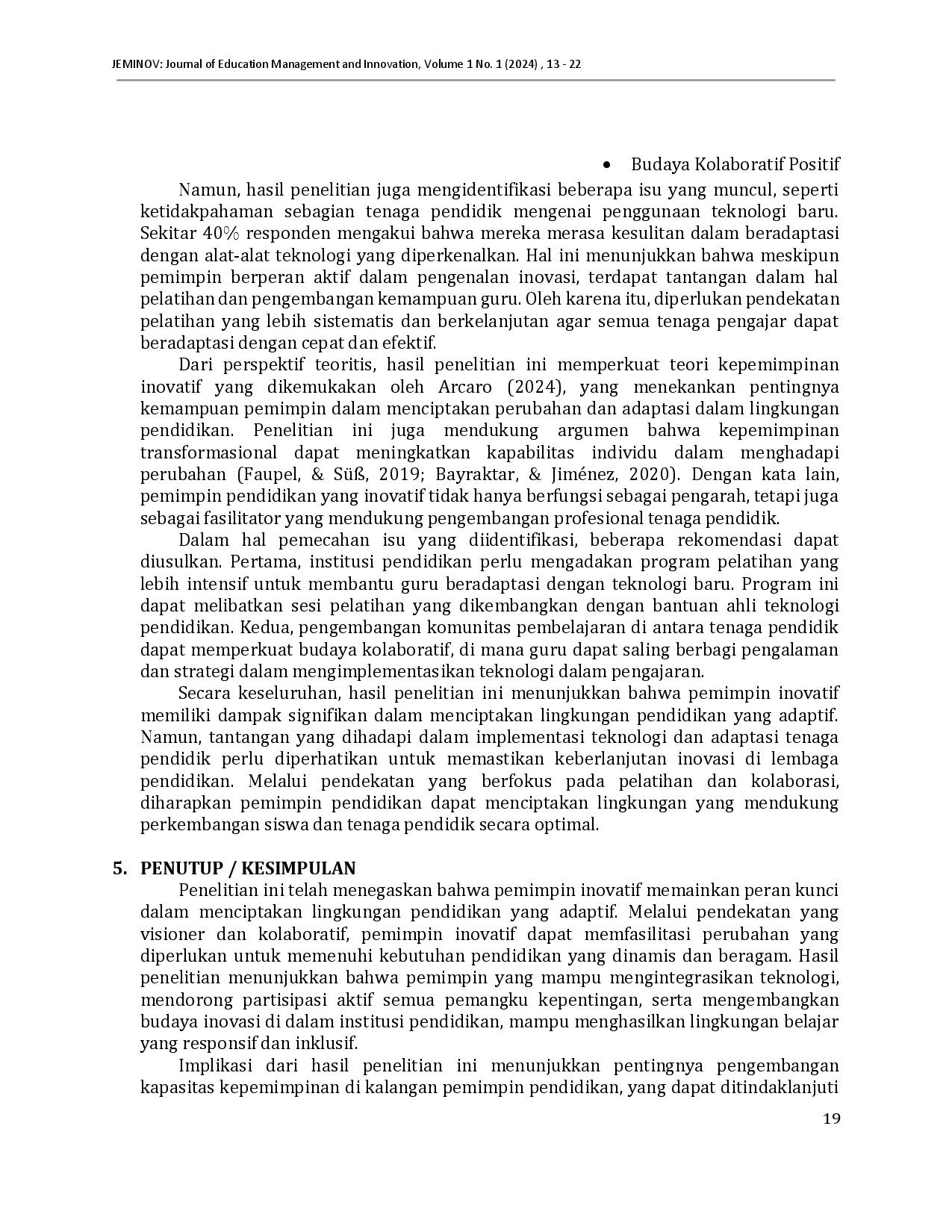 juris Innovative Leadership Strategies in Creating an Adaptive Educational Environment Strategi Kepemimpinan Inovatif Dalam Menciptakan Lingkungan Pendidikan Yang Adaptif