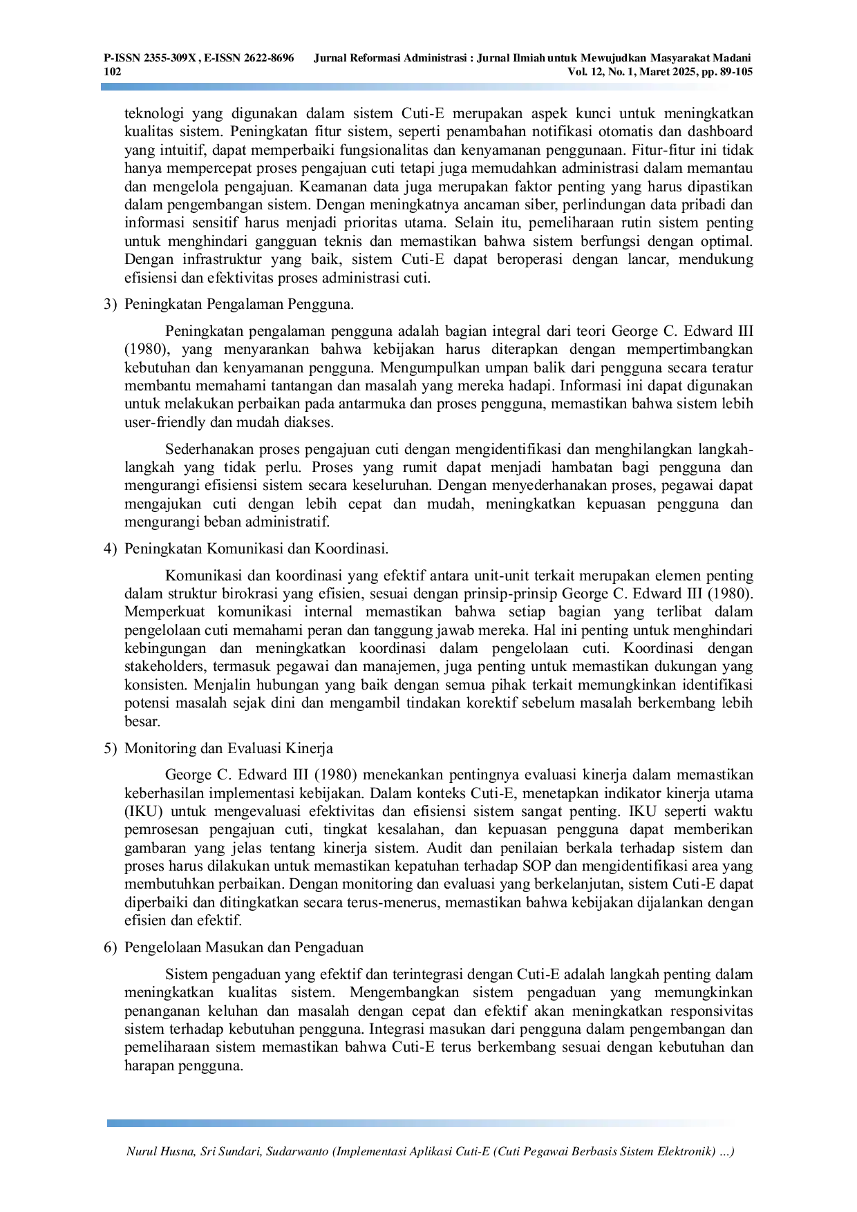 JURIS Implementasi Aplikasi Cuti E Cuti Pegawai Berbasis Sistem Elektronik Guna Memudahkan Pegawai dalam Pengusulan Hak Cutinya di Lingkungan Sekretariat Jenderal Dewan Perwakilan Daerah Republik Indonesi