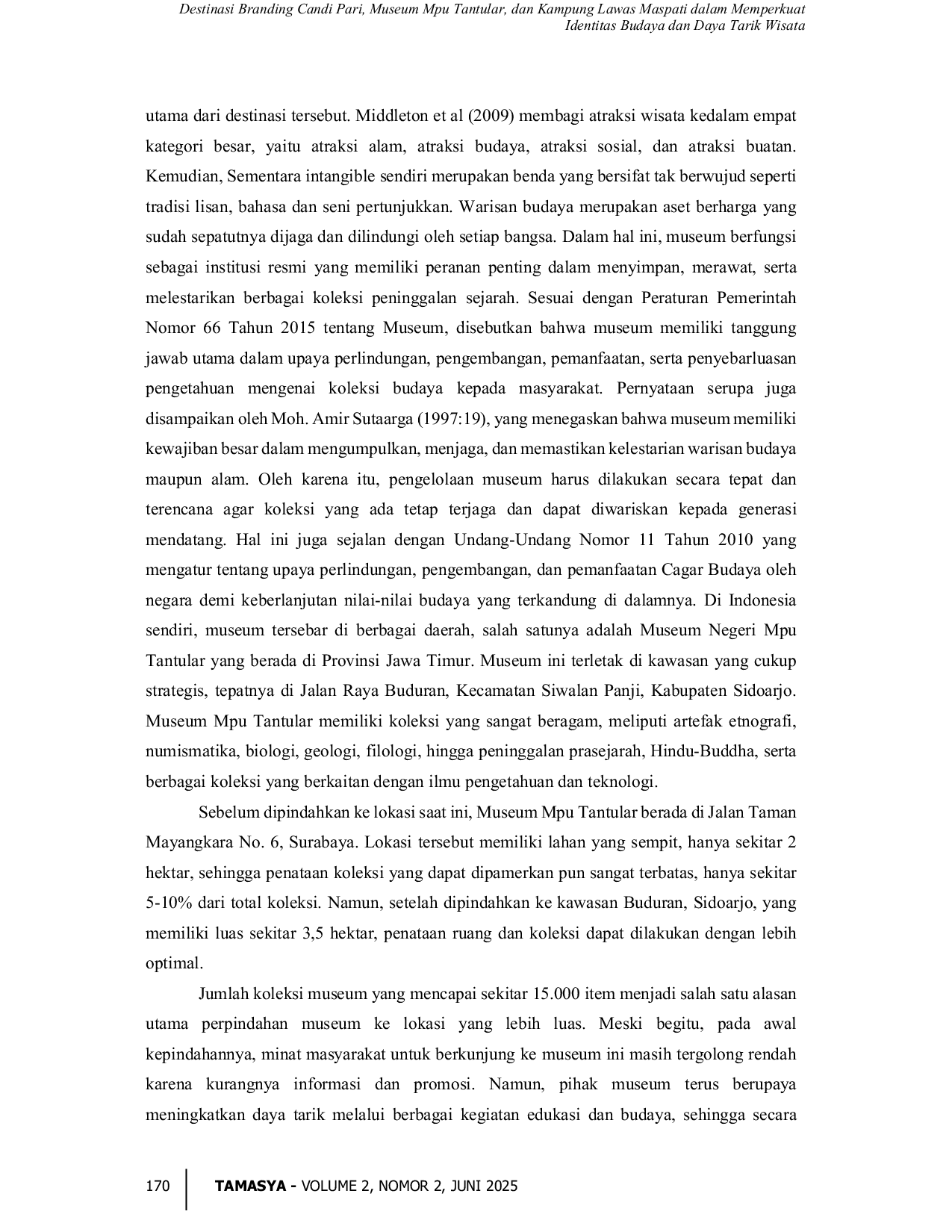 JURIS Destinasi Branding Candi Pari Museum Mpu Tantular dan Kampung Lawas Maspati dalam Memperkuat Identitas Budaya dan Daya Tarik Wisata