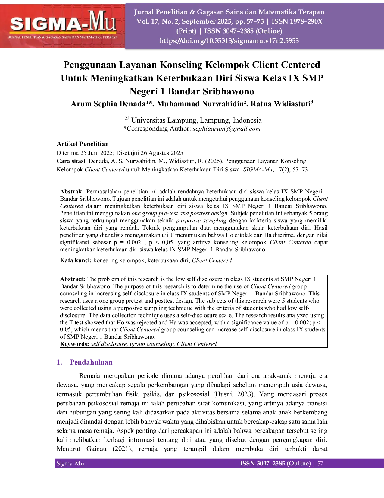 JURIS Penggunaan Layanan Konseling Kelompok Client Centered untuk Meningkatkan Keterbukaan Diri Siswa Kelas IX SMP Negeri 1 Bandar Sribhawono