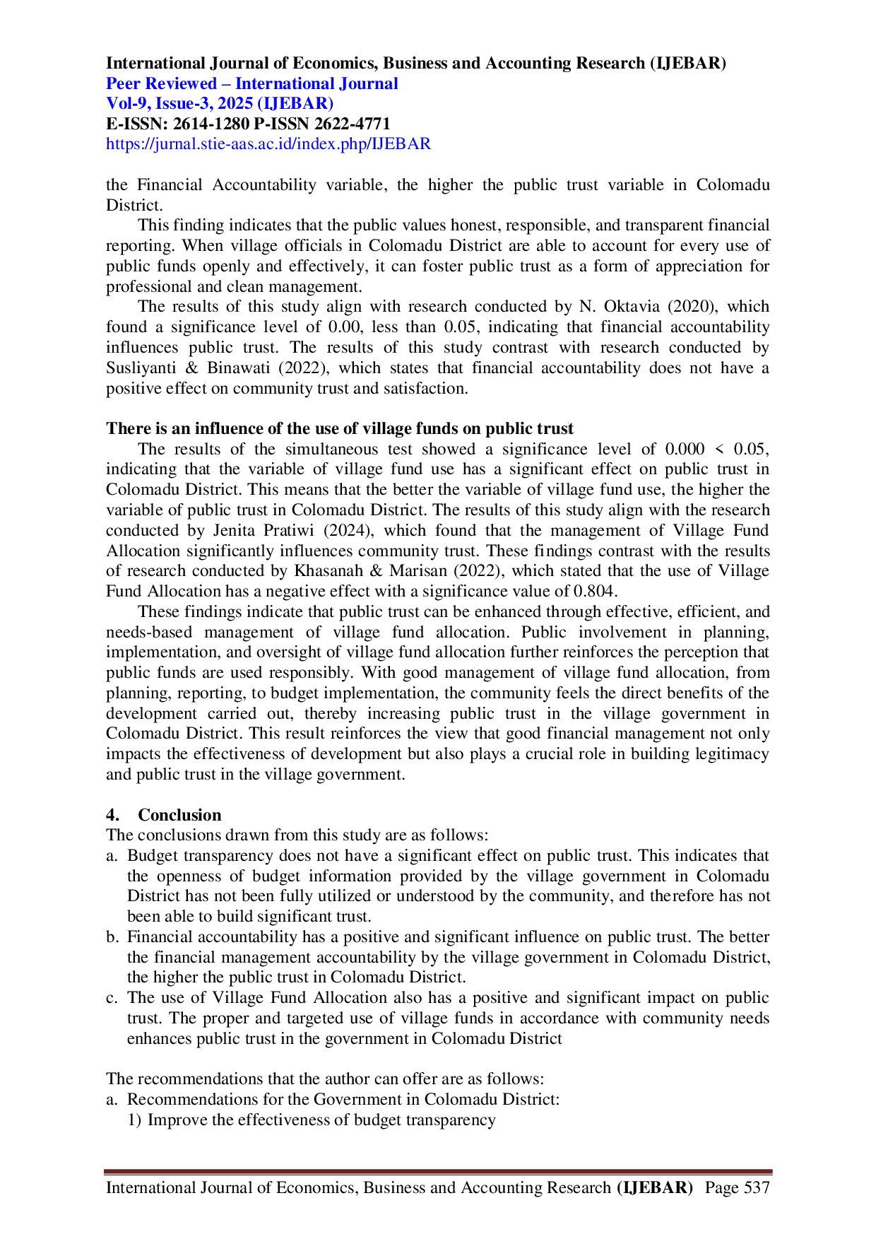 JURIS THE EFFECT OF BUDGET TRANSPARENCY FINANCIAL ACCOUNTABILITY AND THE USE OF VILLAGE FUND ALLOCATIONS ON PUBLIC TRUST IN COLOMADU DISTRICT KARANGANYAR REGENCY CENTRAL JAVA