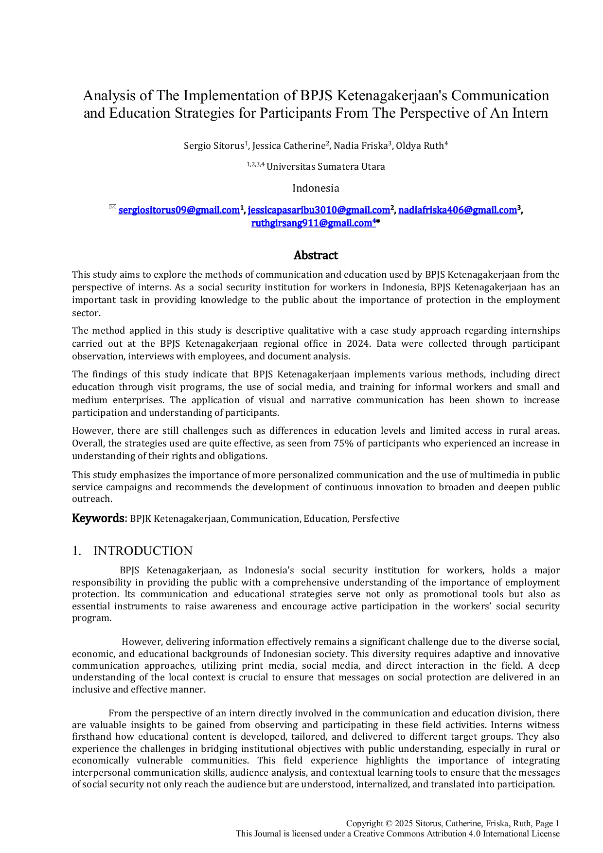 JURIS Analysis of the Implementation of BPJS Ketenagakerjaan s Communication and Education Strategies for Participants from the Perspective of an Intern