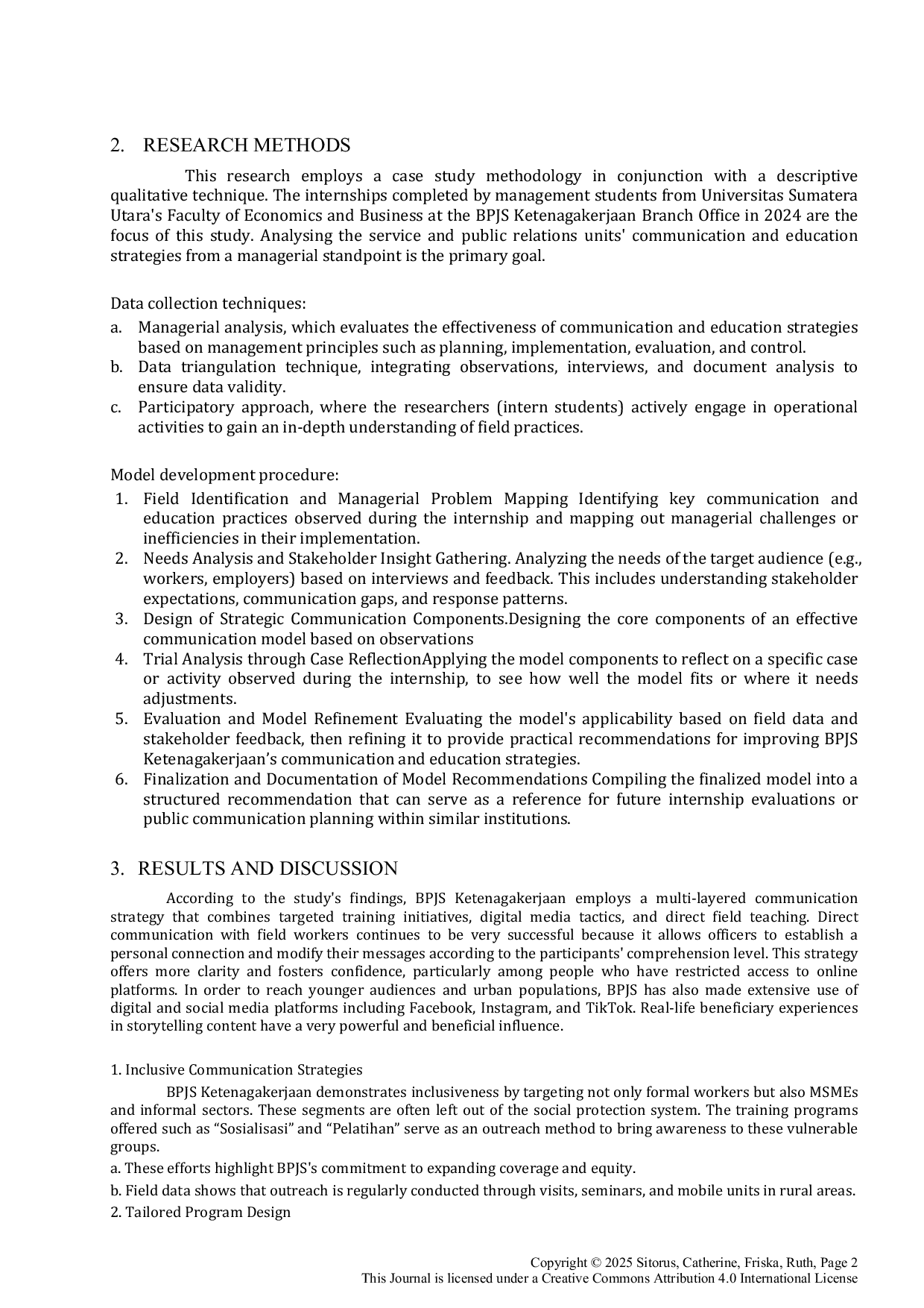 JURIS Analysis of the Implementation of BPJS Ketenagakerjaan s Communication and Education Strategies for Participants from the Perspective of an Intern