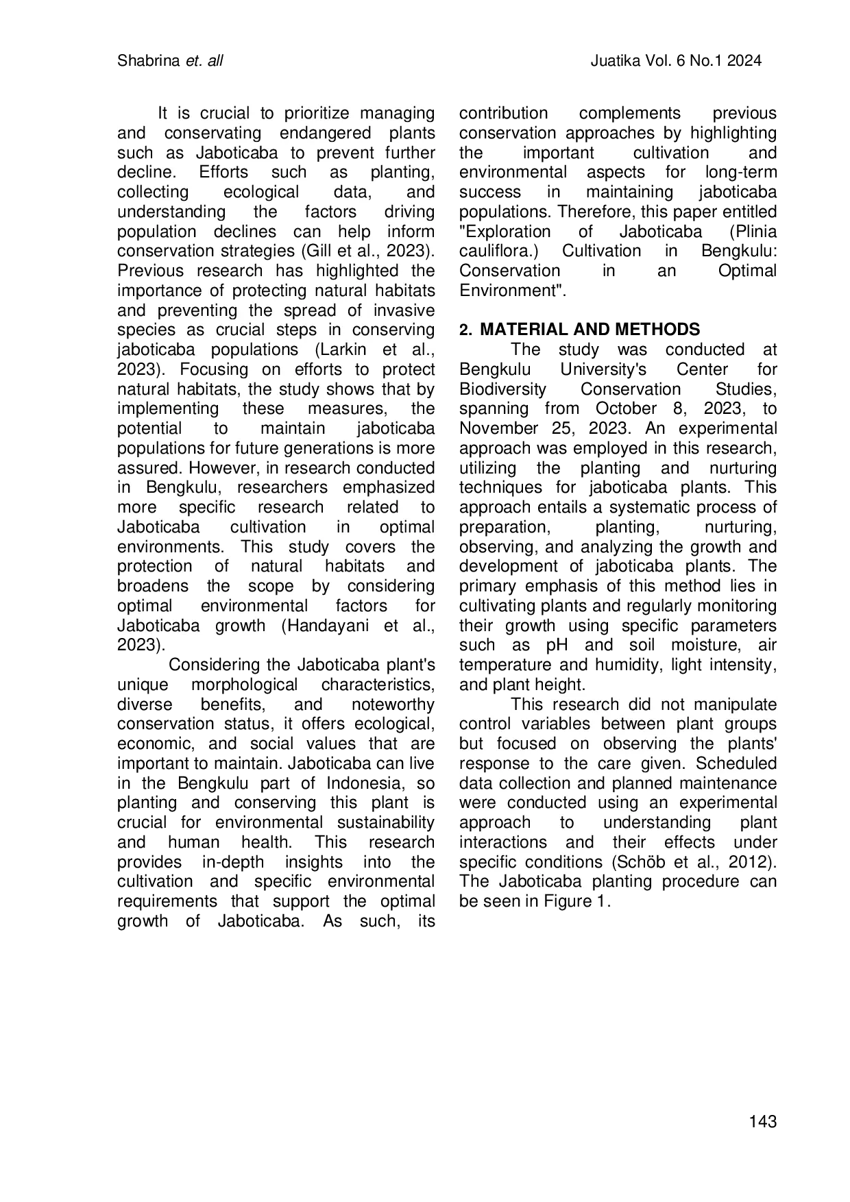 JURIS Exploration of Jaboticaba Plinia cauliflora Cultivation in Bengkulu Conservation in an Optimized Environment
