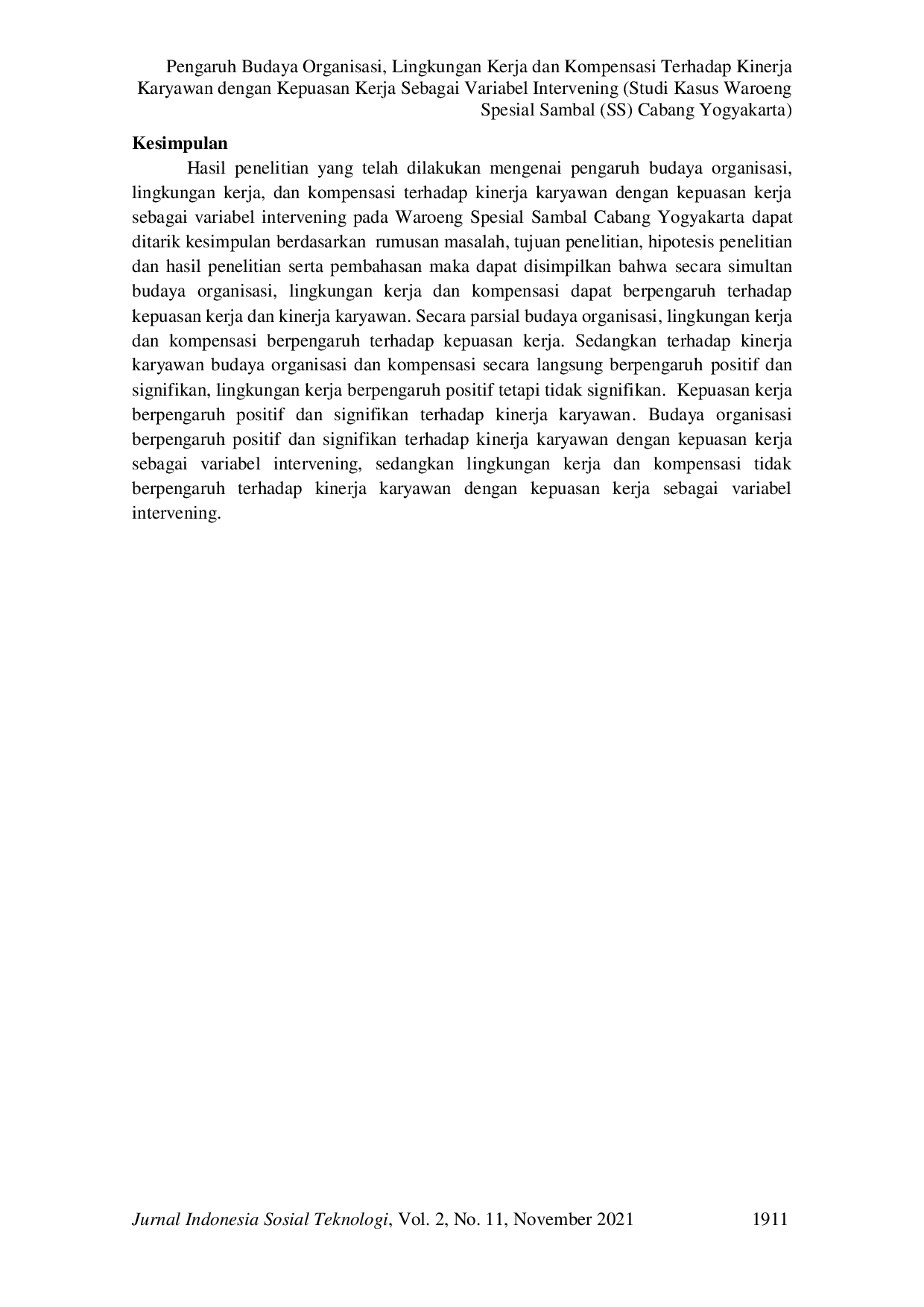 JURIS Pengaruh Budaya Organisasi Lingkungan Kerja dan Kompensasi Terhadap Kinerja Karyawan dengan Kepuasan Kerja Sebagai Variabel Intervening Studi Kasus Waroeng Spesial Sambal SS Cabang Yogyakarta
