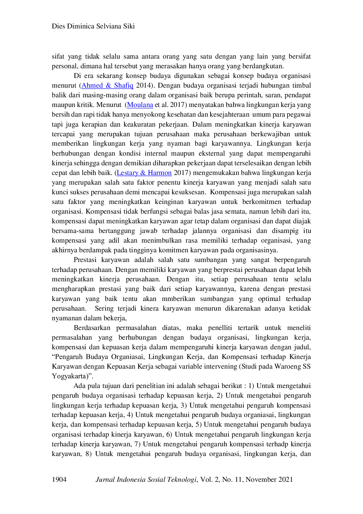 JURIS Pengaruh Budaya Organisasi Lingkungan Kerja dan Kompensasi Terhadap Kinerja Karyawan dengan Kepuasan Kerja Sebagai Variabel Intervening Studi Kasus Waroeng Spesial Sambal SS Cabang Yogyakarta