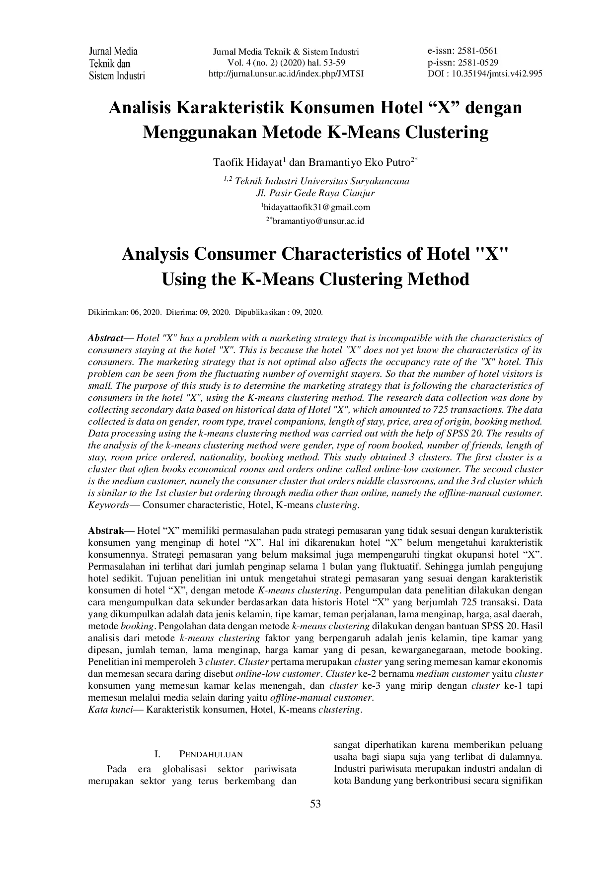 JURIS Analisis Karakteristik Konsumen Hotel X dengan Menggunakan Metode K Means Clustering