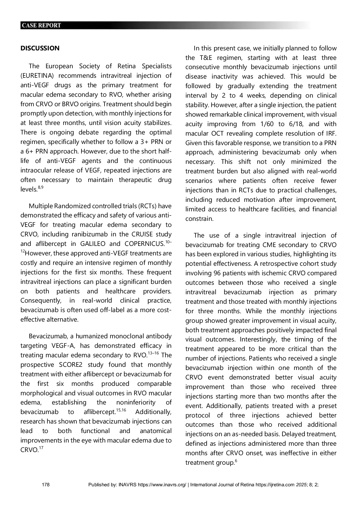 JURIS Restoring Vision in Central Macular Edema CME Caused by Central Retinal Vein Occlusion CRVO Single Intravitreal Bevacizumab Injection