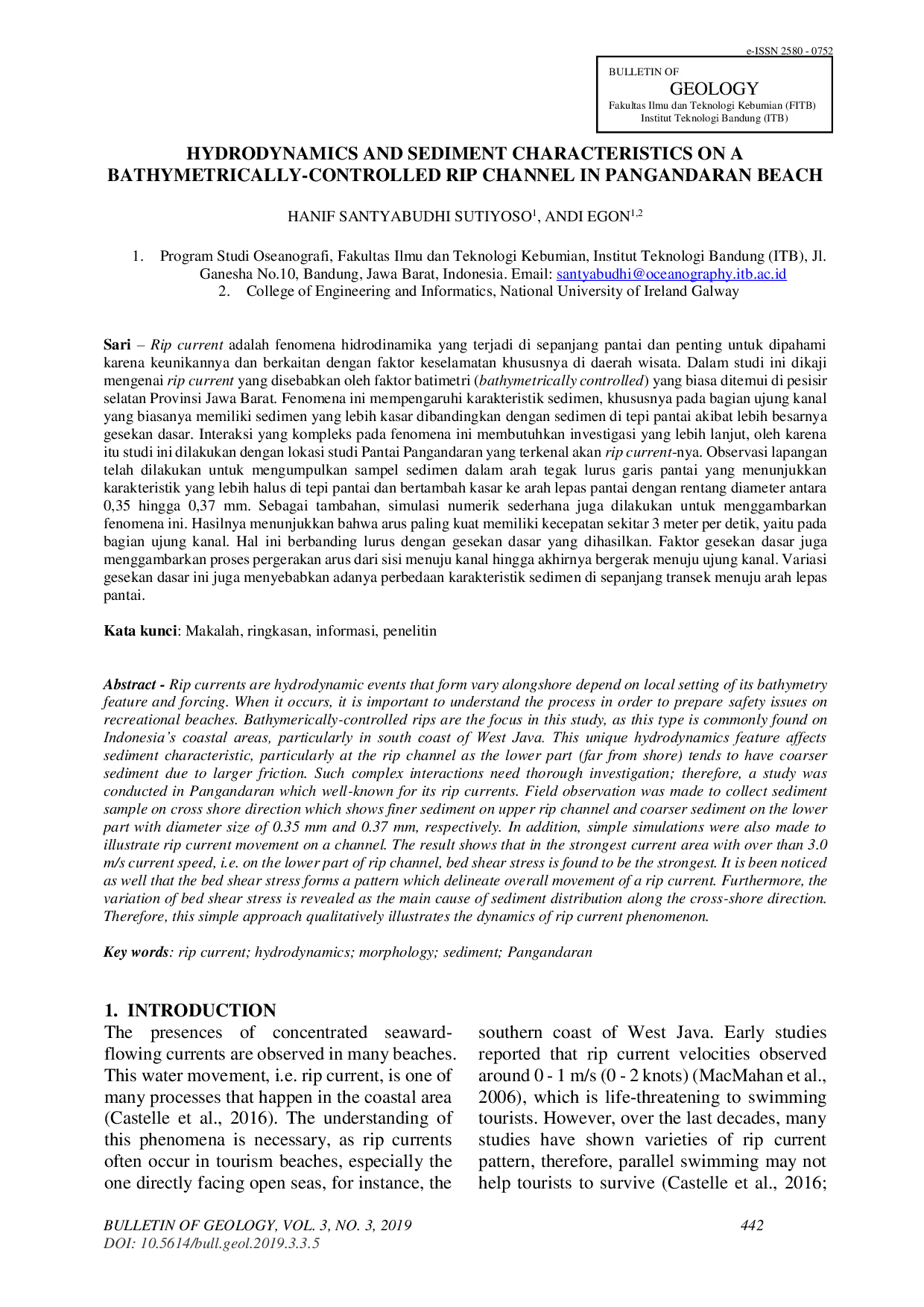JURIS Hydrodynamics and Sediment Characteristics on a Bathymetrically Controlled Rip Channel in Pangandaran Beach