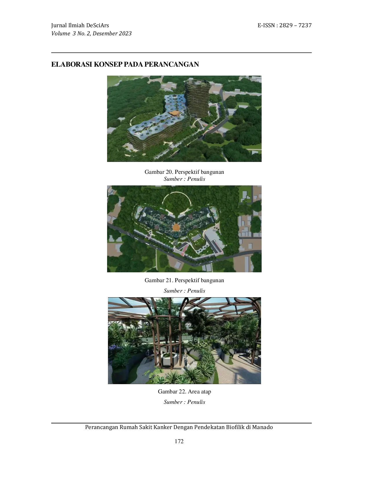 JURIS DESIGN OF A CANCER HOSPITAL WITH A BIOPHILIC APPROACH IN MANADO Perancangan Rumah Sakit Kanker Dengan Pendekatan Biofilik Di Manado