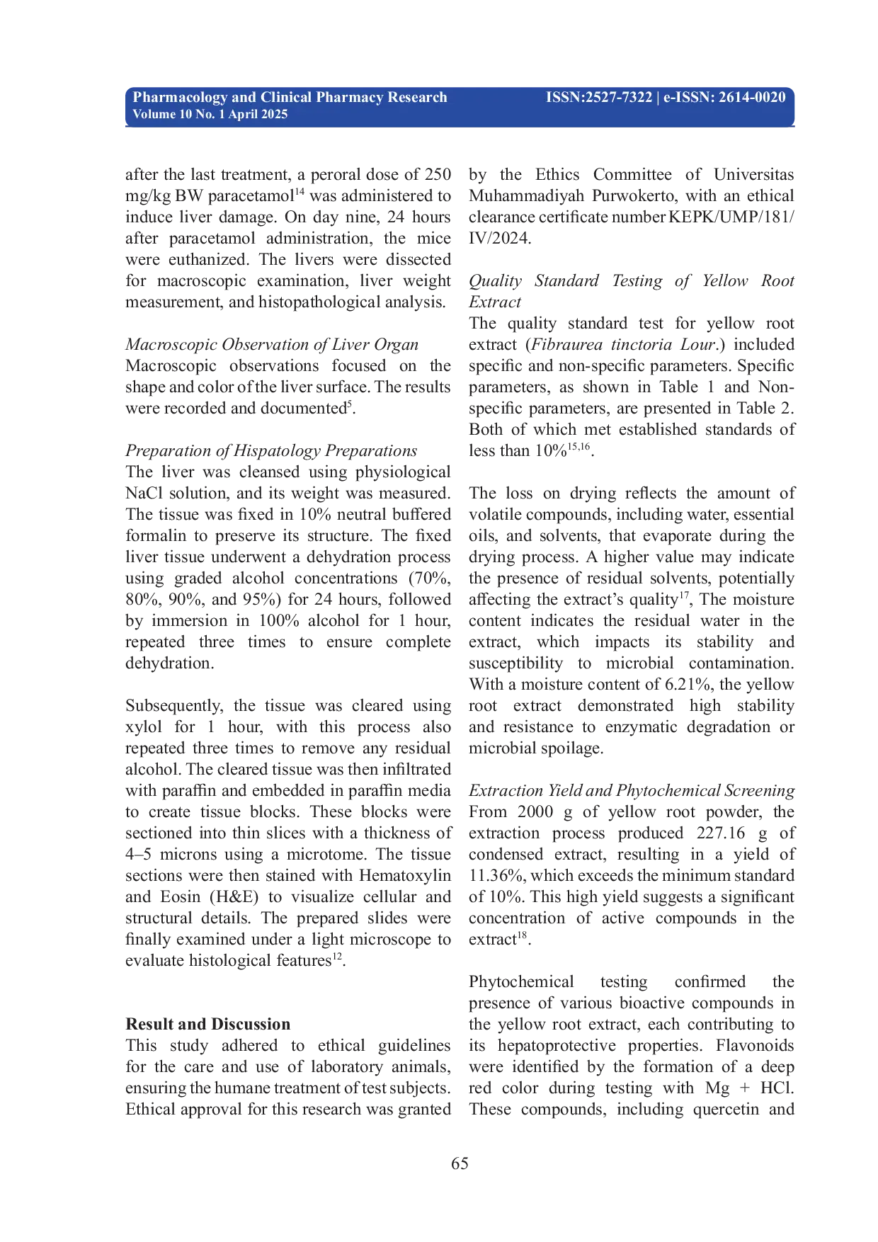 JURIS Effect of Yellow Root Ethanol Extract Fibraurea tinctoria Lour on Liver Histopathology of Paracetamol Induced Male Swiss Webster Mice