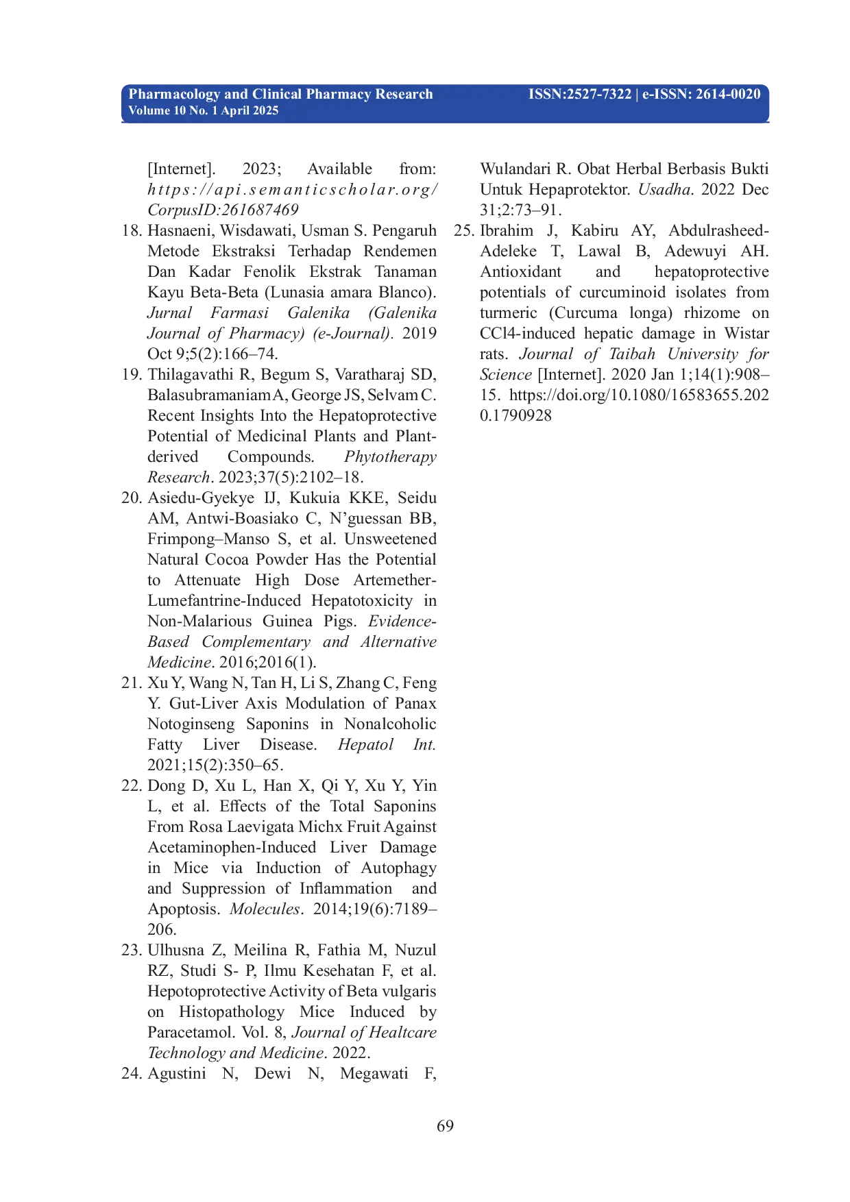 JURIS Effect of Yellow Root Ethanol Extract Fibraurea tinctoria Lour on Liver Histopathology of Paracetamol Induced Male Swiss Webster Mice