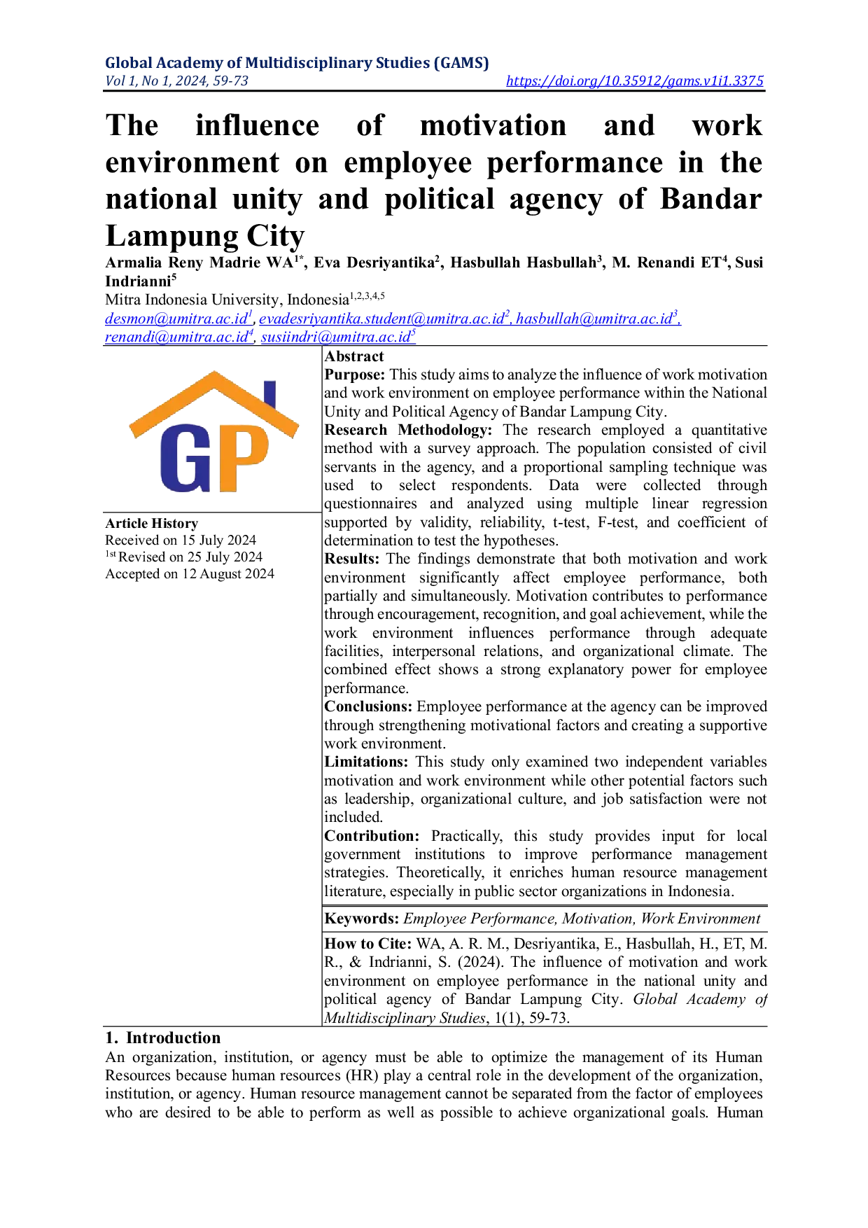 JURIS The influence of motivation and work environment on employee performance in the national unity and political agency of Bandar Lampung City