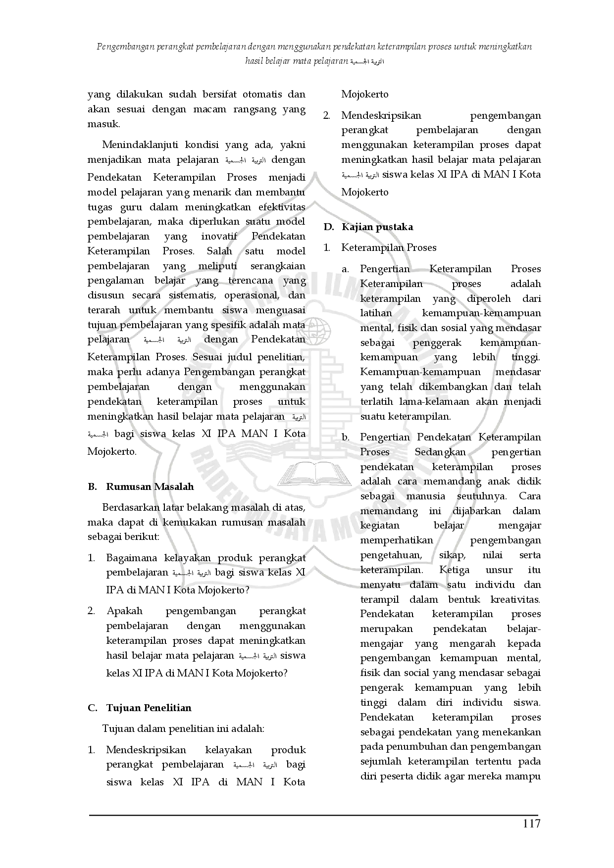 JURIS Pengembangan perangkat pembelajaran dengan menggunakan pendekatan keterampilan proses untuk meningkatkan hasil belajar mata pelajaran EIO EO bagi siswa kelas XI IPA MAN I Kota Mojokerto