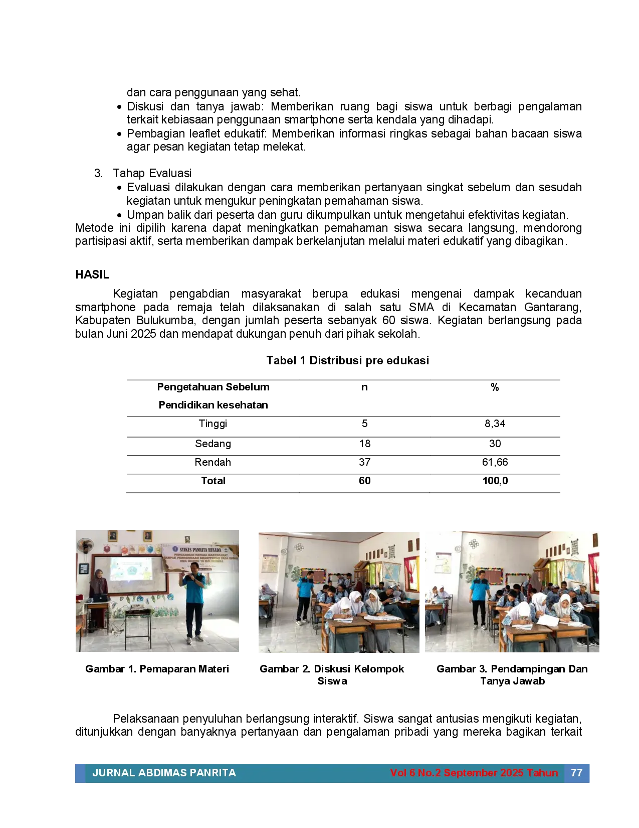 JURIS Pendidikan Kesehatan Pada Anak Remaja Tentang Kecanduan Dan Penggunaan Smartphone Di Sman 19 Bulukumba