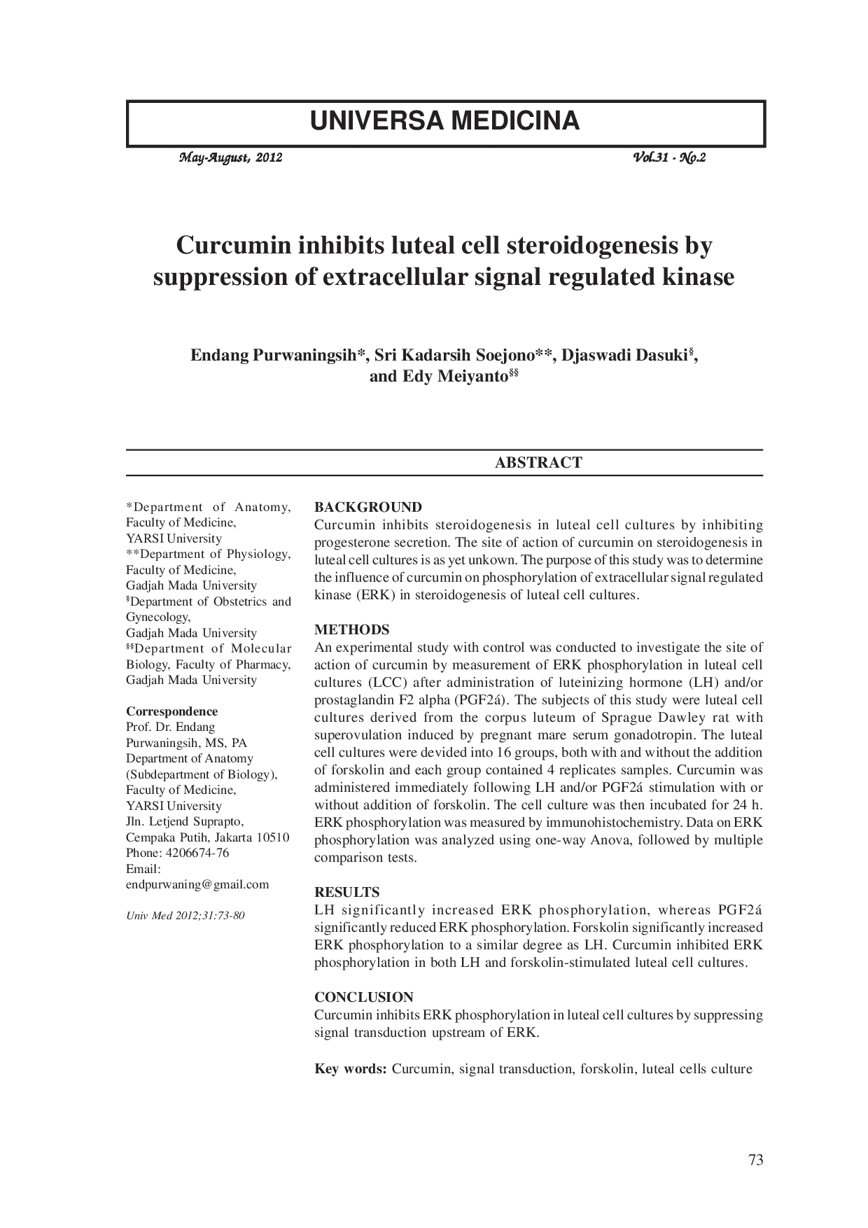 JURIS Curcumin inhibits luteal cell steroidogenesis by suppression of extracellular signal regulated kinase