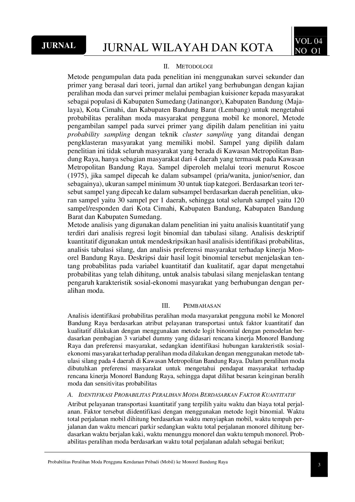 JURIS Probabilitas Peralihan Moda Pengguna Kendaraan Pribadi Mobil ke Monorel Bandung Raya