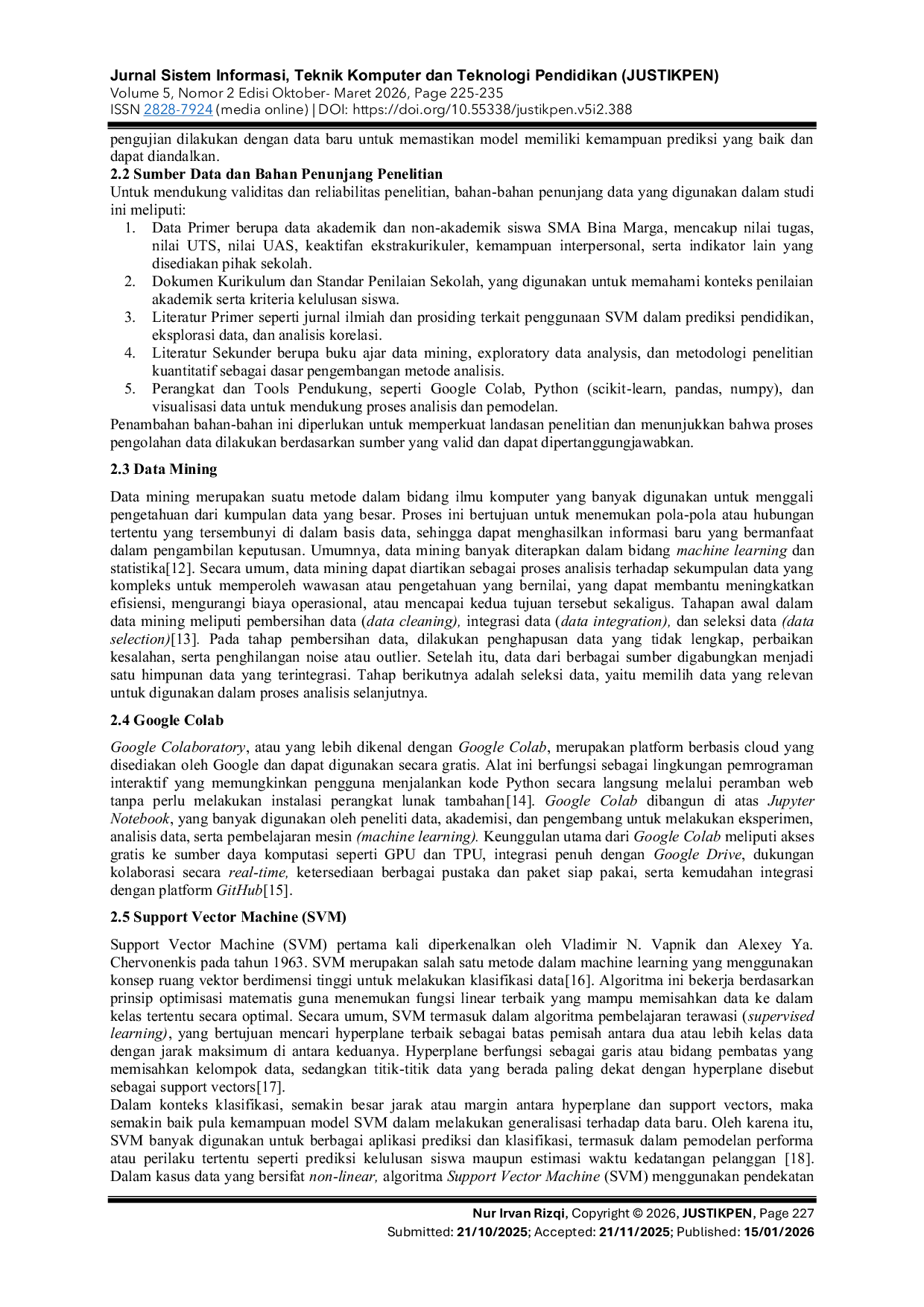 JURIS Application of Penerapan Metode Support Vector Machine untuk Memprediksi Kelulusan Siswa di SMA Bina Marga