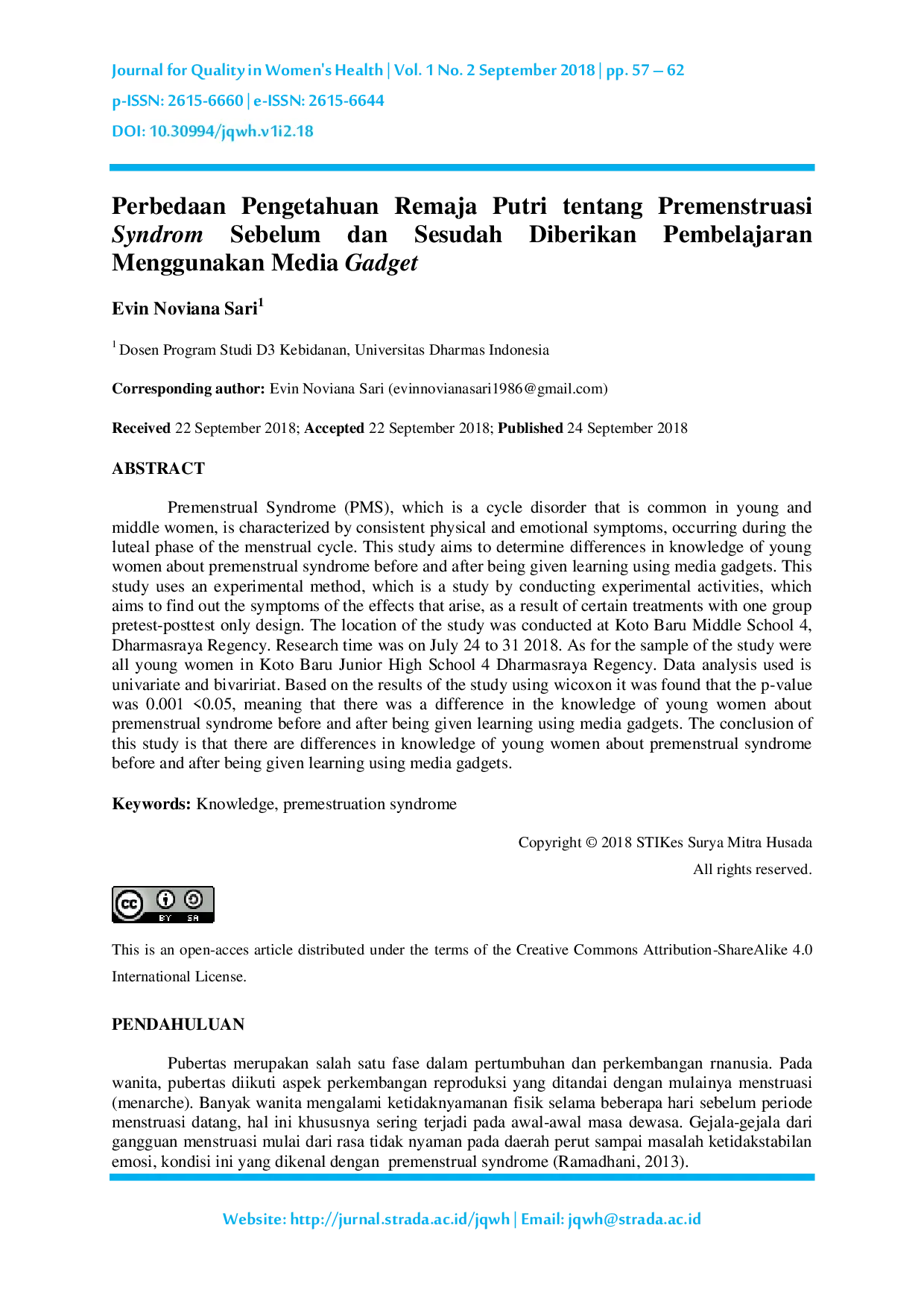 JURIS Perbedaan Pengetahuan Remaja Putri tentang Premenstruasi Syndrom Sebelum dan Sesudah Diberikan Pembelajaran Menggunakan Media Gadget