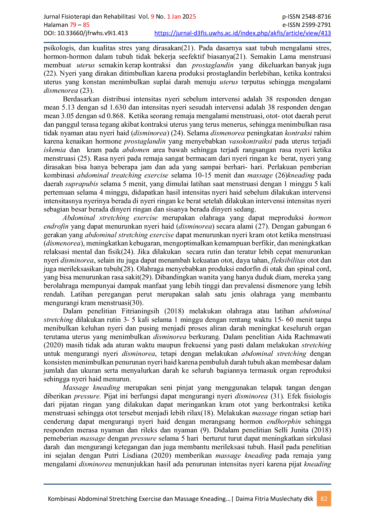 JURIS Kombinasi Abdominal Stretching Exercise dan Massage Kneading Terhadap Penurunan Nyeri Haid Dismenorea pada Remaja Putri