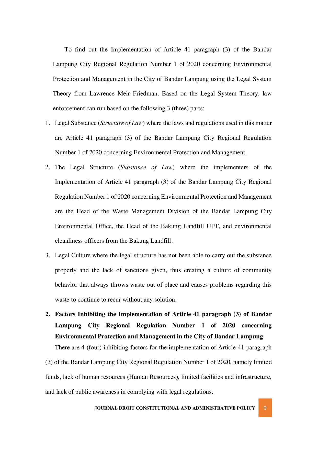 JURIS Analysis Of The Implementation Of Article 41 Paragraph 3 Bandar Lampung City Regional Regulation Number 1 Of 2020