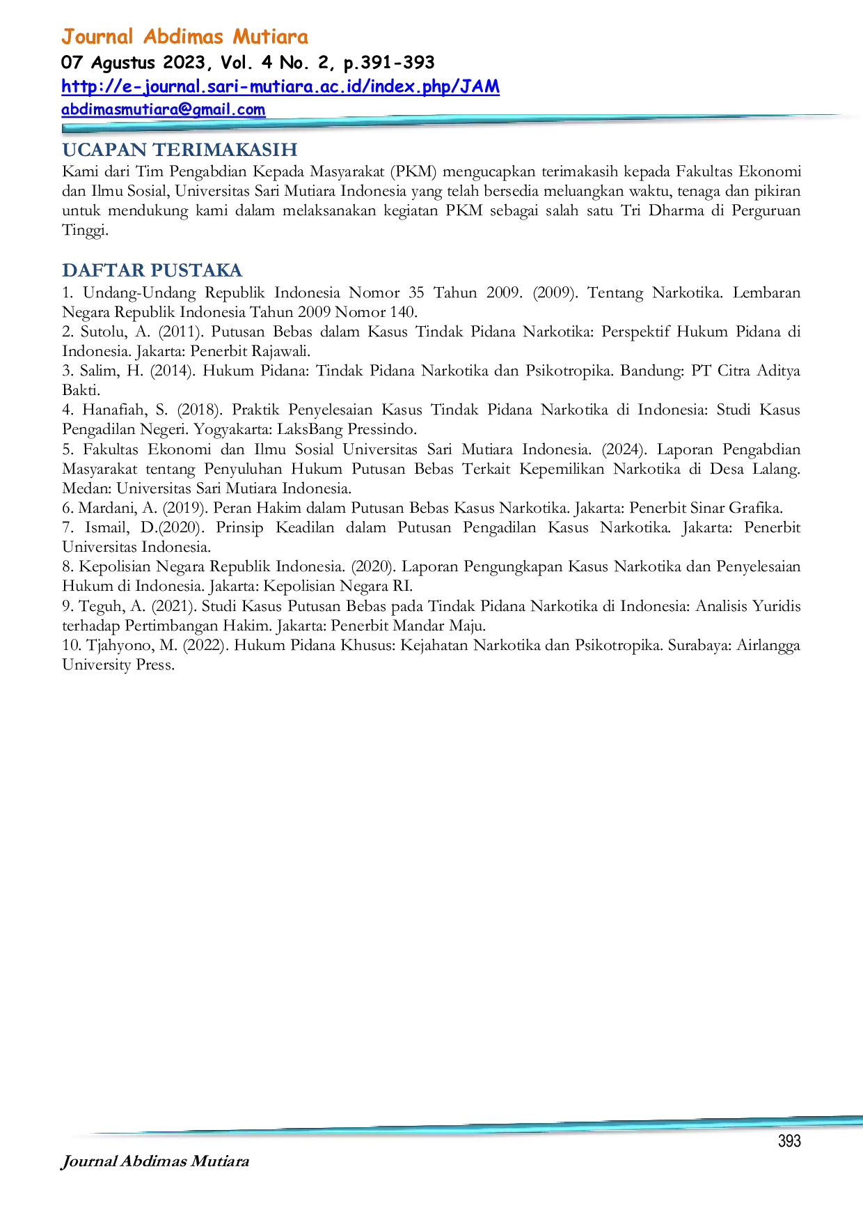 JURIS Edukasi Terhadap Putusan Bebas Terkait Kepemilikan Narkotika Di Desa Lalang