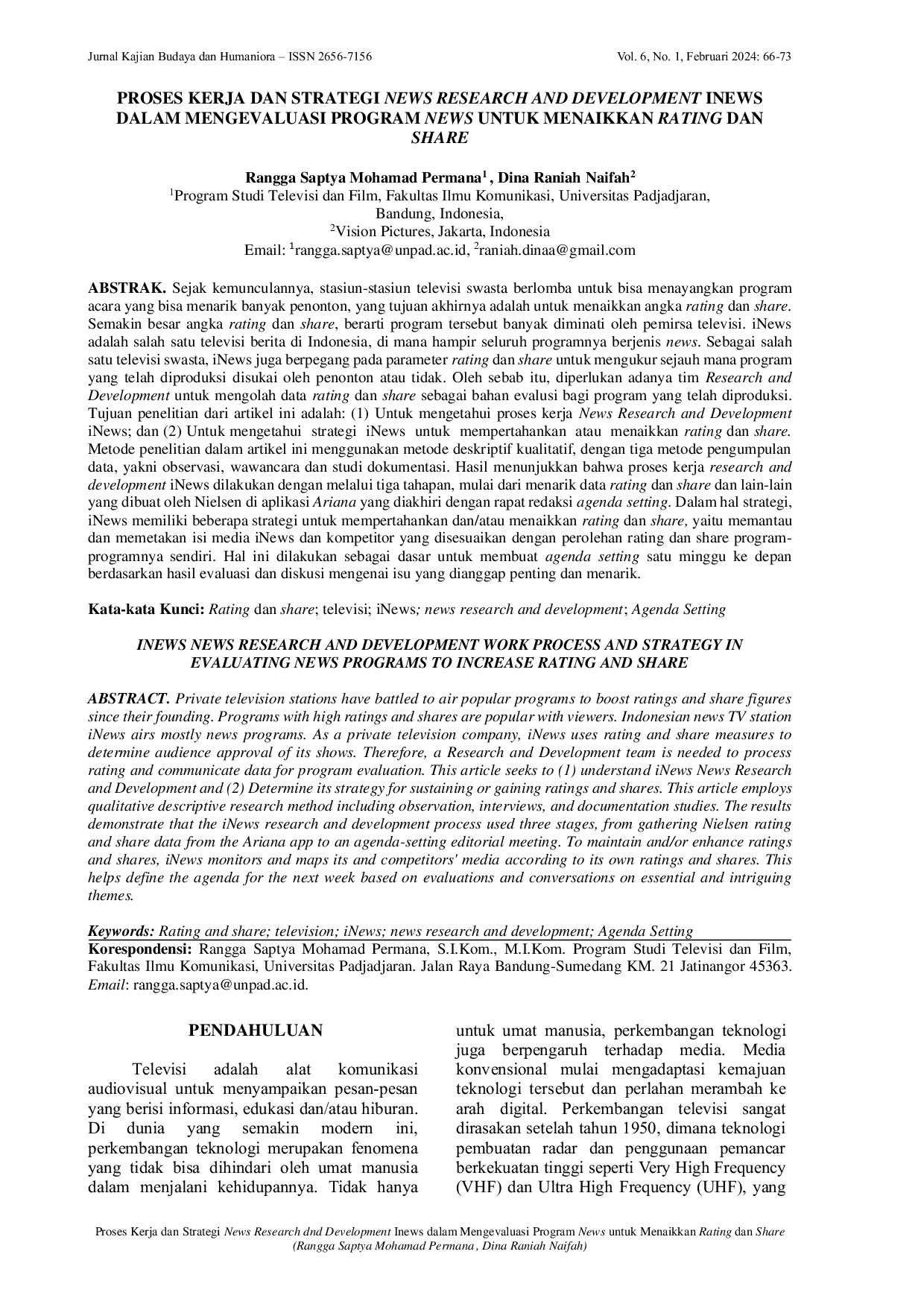 JURIS Proses Kerja dan Strategi News Research and Development iNews dalam Mengevaluasi Program News untuk Menaikkan Rating dan Share