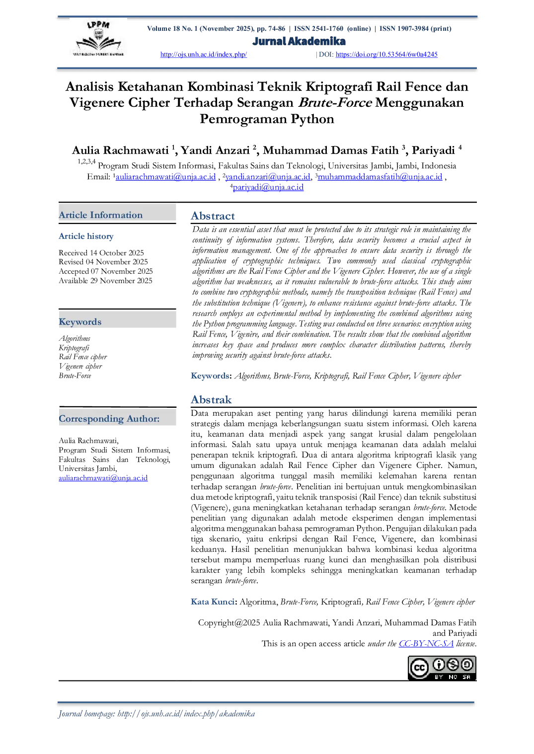 JURIS Analisis Ketahanan Kombinasi Teknik Kriptografi Rail Fence Dan Vigenere Cipher Terhadap Serangan Brute Force Menggunakan Pemrograman Python