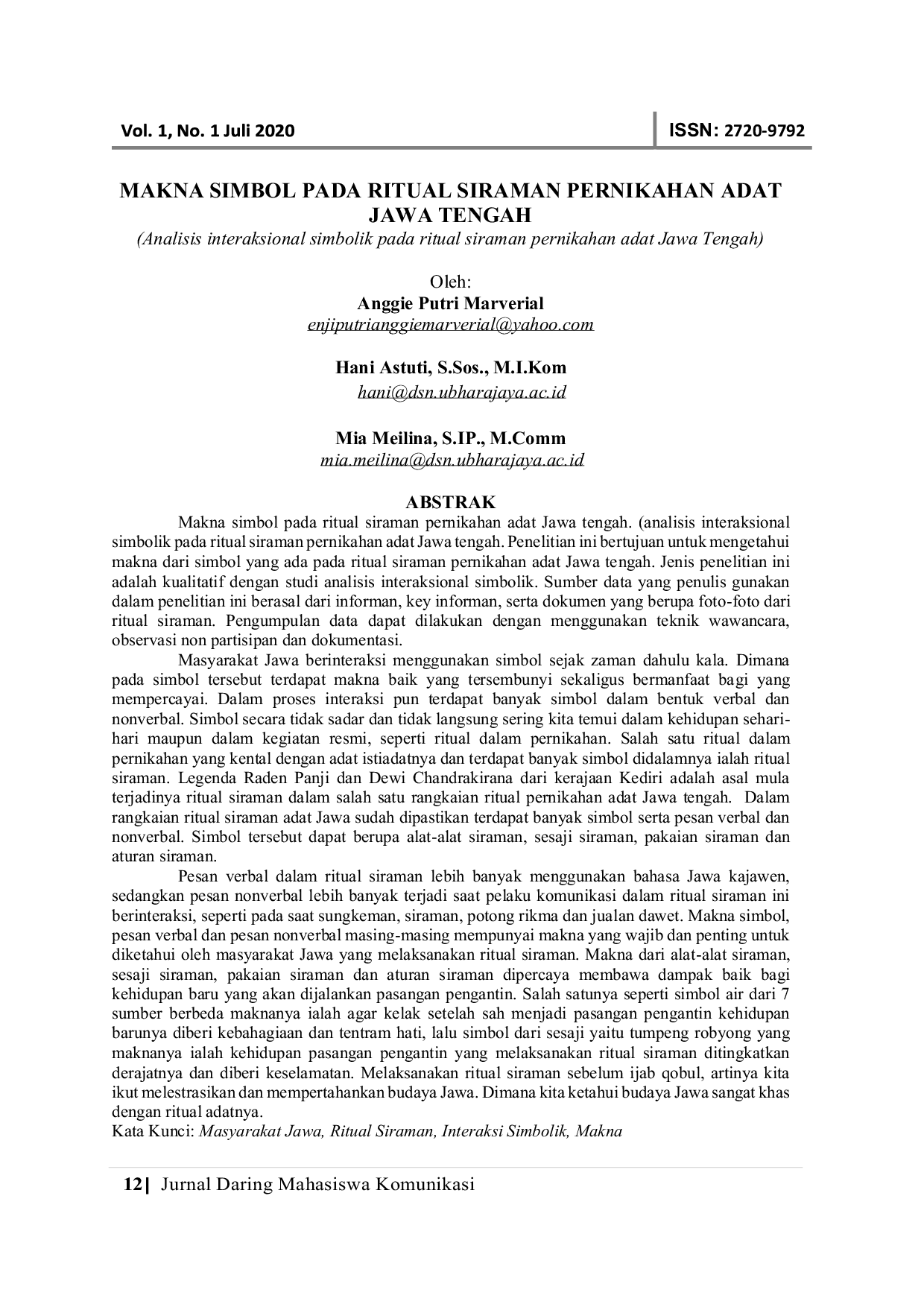 JURIS MAKNA SIMBOL PADA RITUAL SIRAMAN PERNIKAHAN ADAT JAWA TENGAH Analisis interaksional simbolik pada ritual siraman pernikahan adat Jawa Tengah