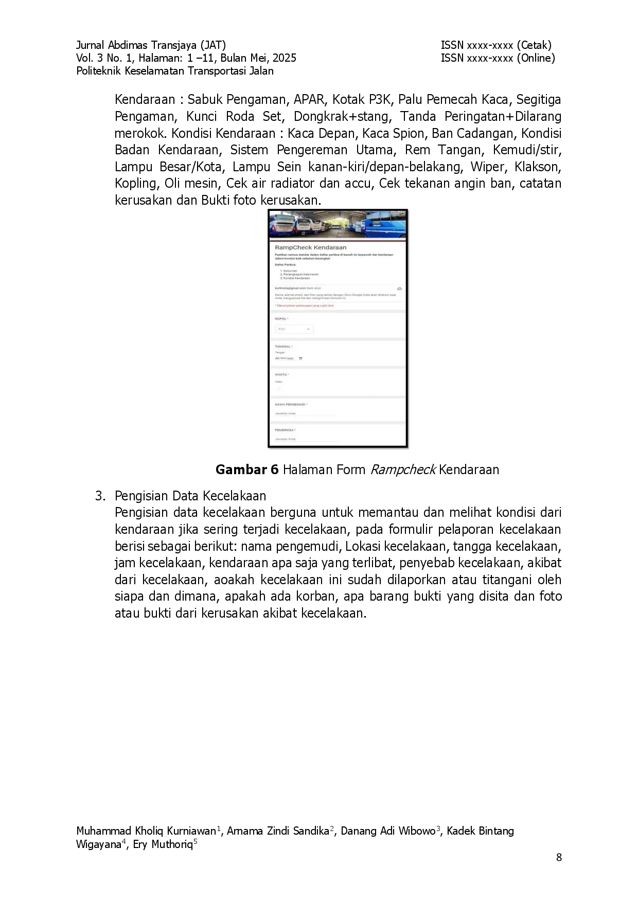 juris Evaluasi Penerapan Sistem Manajemen Keselamatan Pengangkutan Angkutan Umum Pt Sumber Alam Ekspres