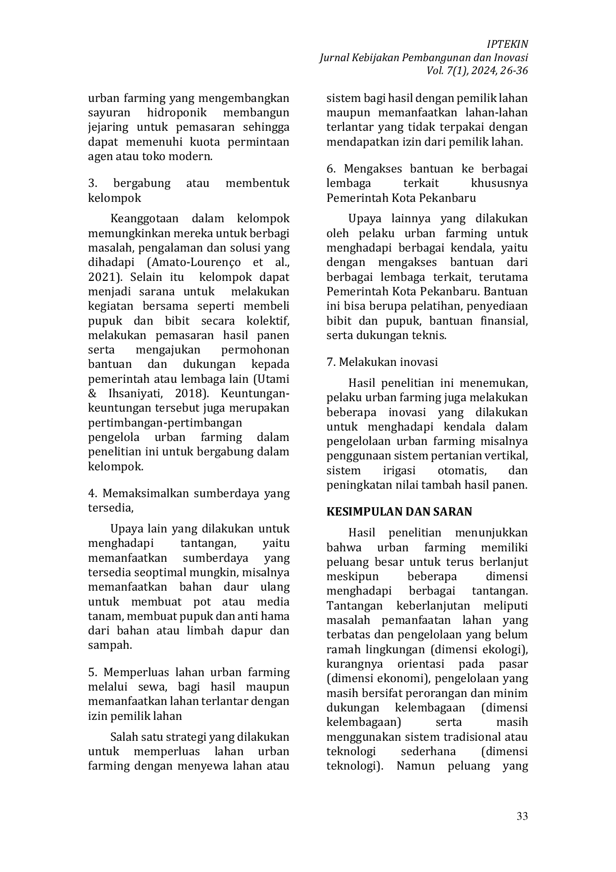 JURIS Potensi Keberlanjutan Urban Farming sebagai Upaya Peningkatan Ketahanan Pangan di Kota Pekanbaru