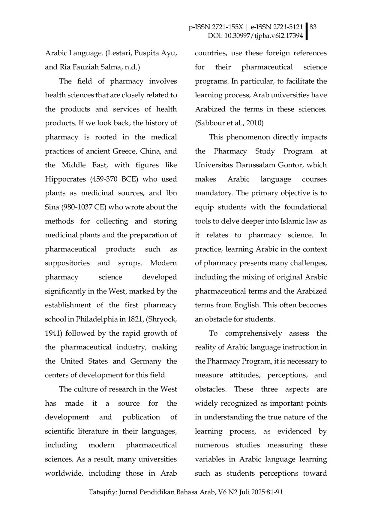 JURIS Attitudes Perceptions and Barriers in Learning Arabic Pharmaceutical Terminology among Female Pharmacy Students at Universitas Darussalam Gontor English
